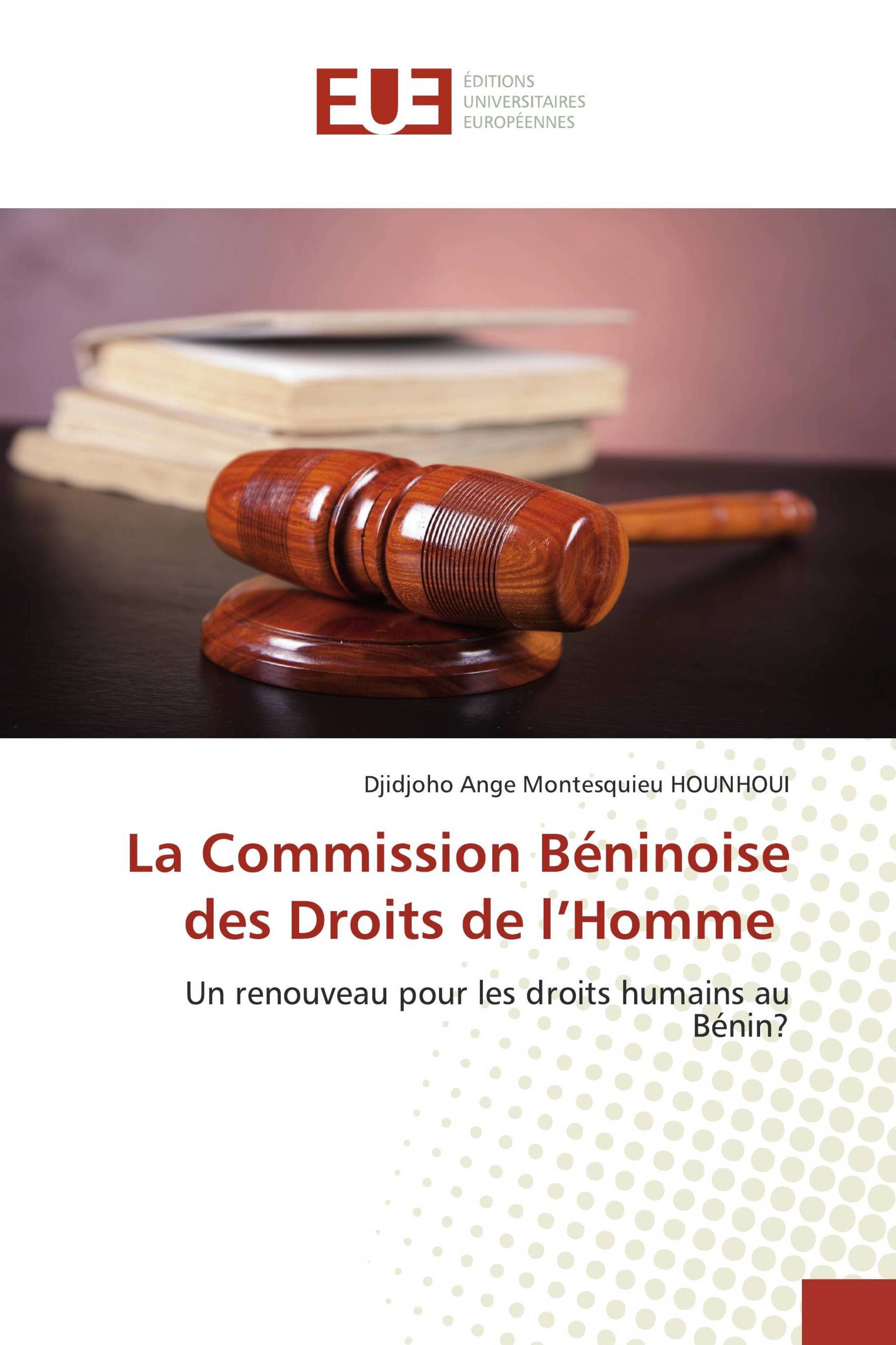 La Commission Béninoise des Droits de l’Homme