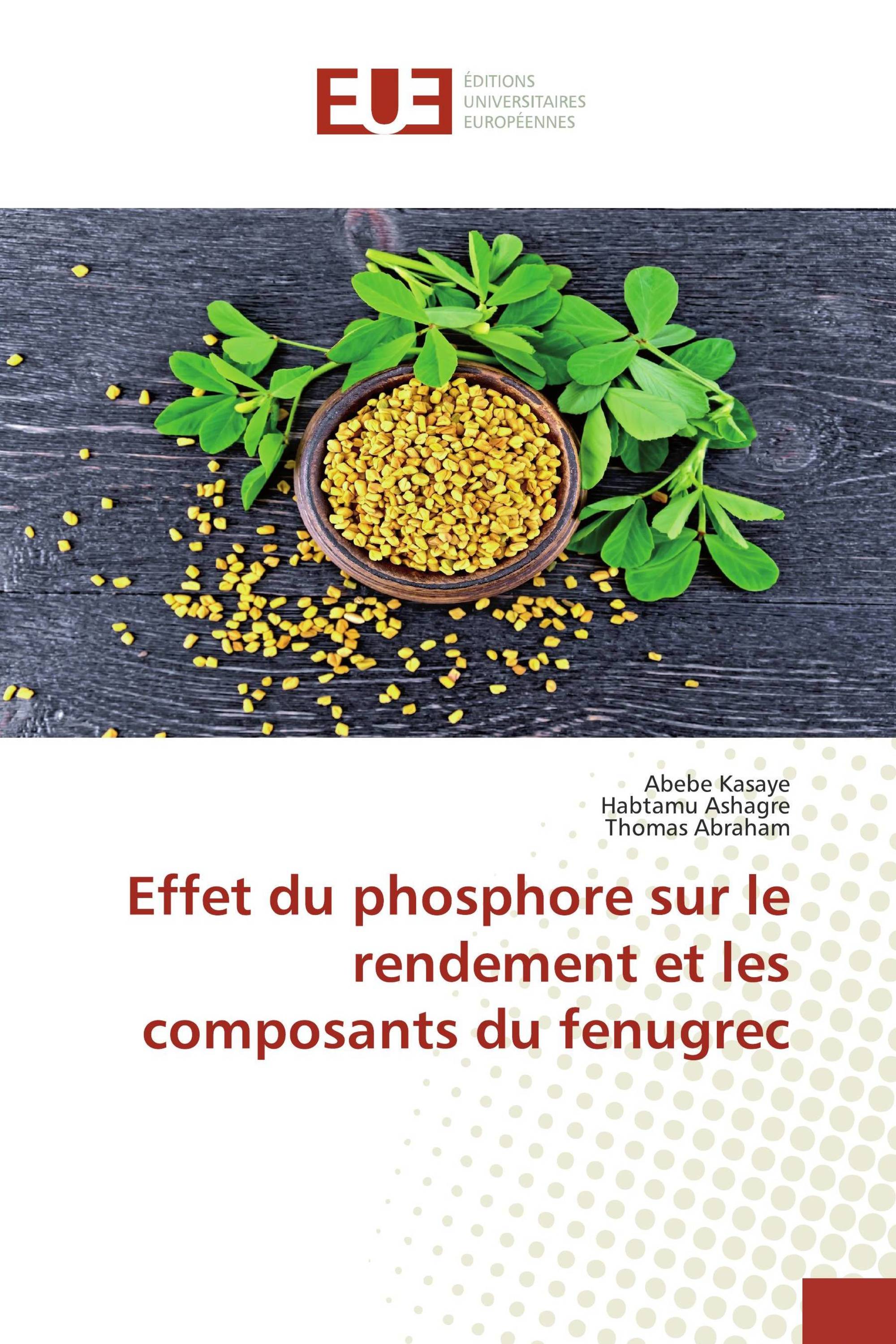 Effet du phosphore sur le rendement et les composants du fenugrec