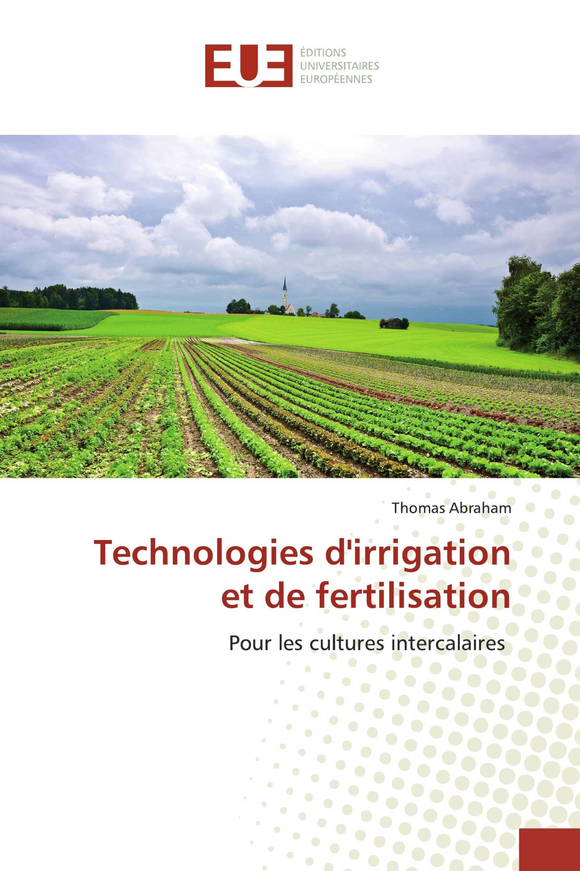 Technologies d'irrigation et de fertilisation