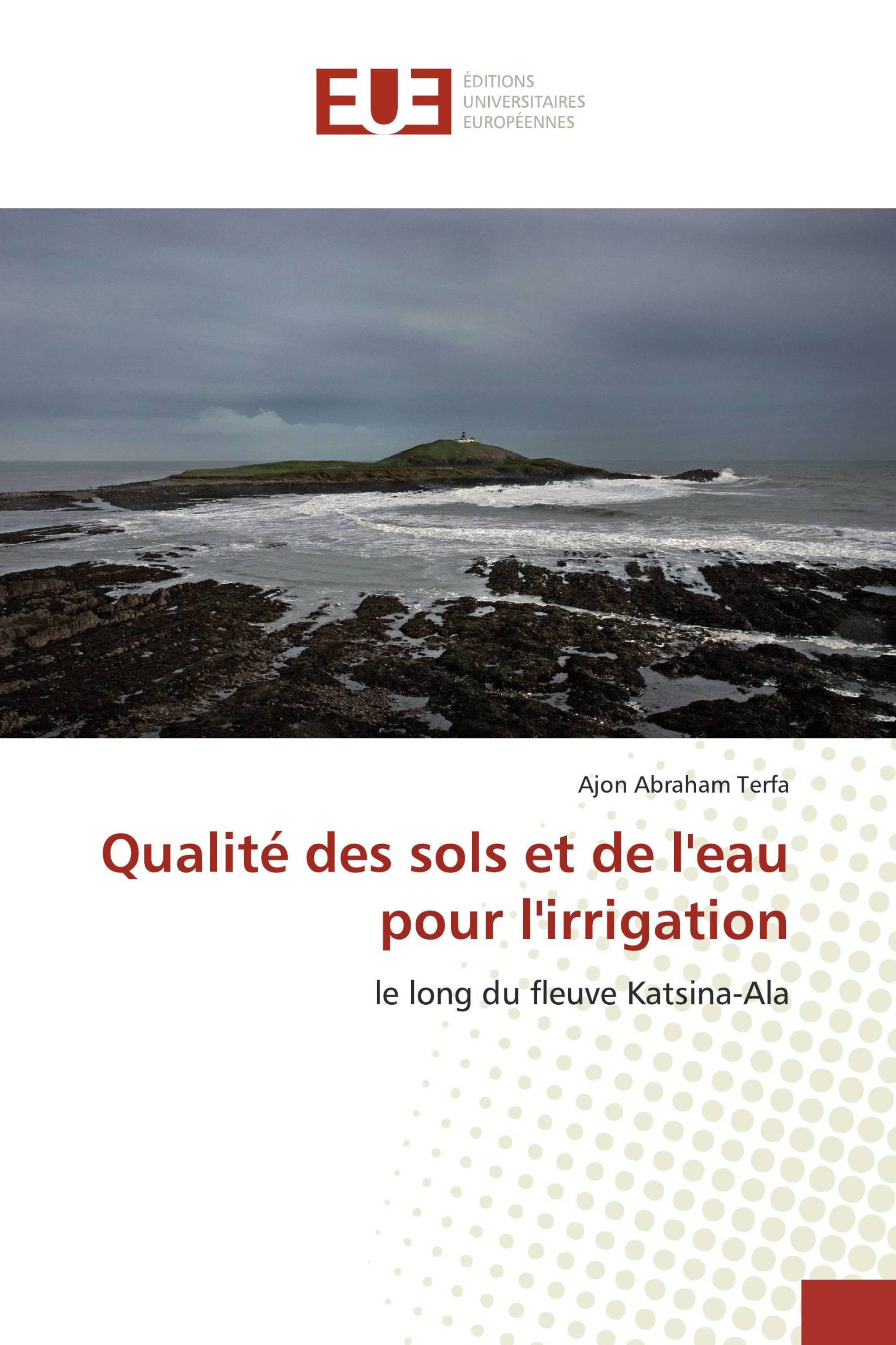 Qualité des sols et de l'eau pour l'irrigation