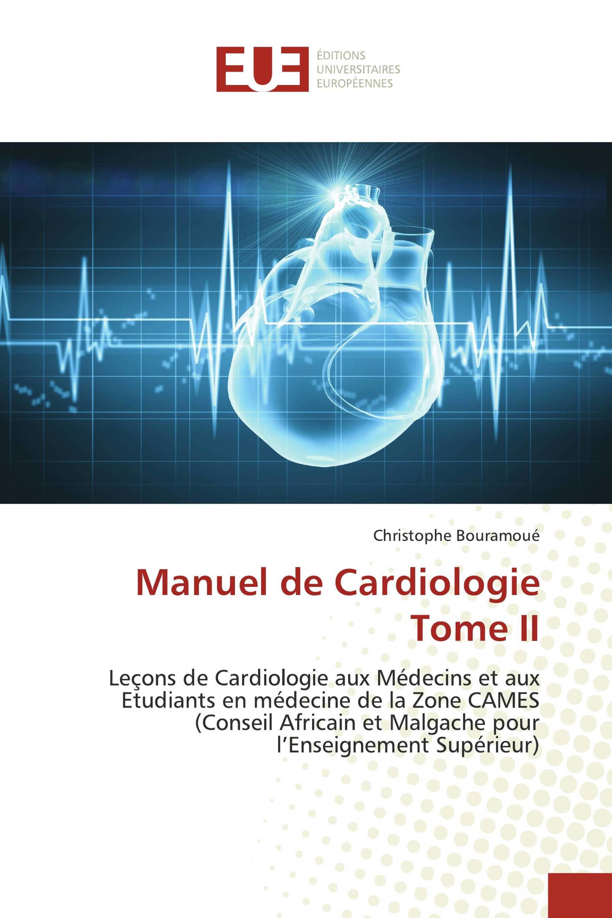 Manuel de Cardiologie Tome II