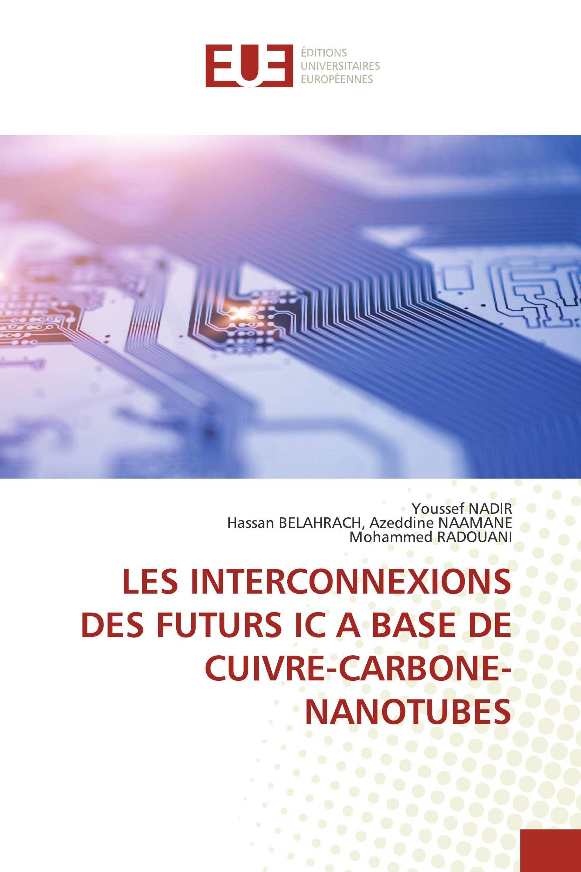 LES INTERCONNEXIONS DES FUTURS IC A BASE DE CUIVRE-CARBONE-NANOTUBES