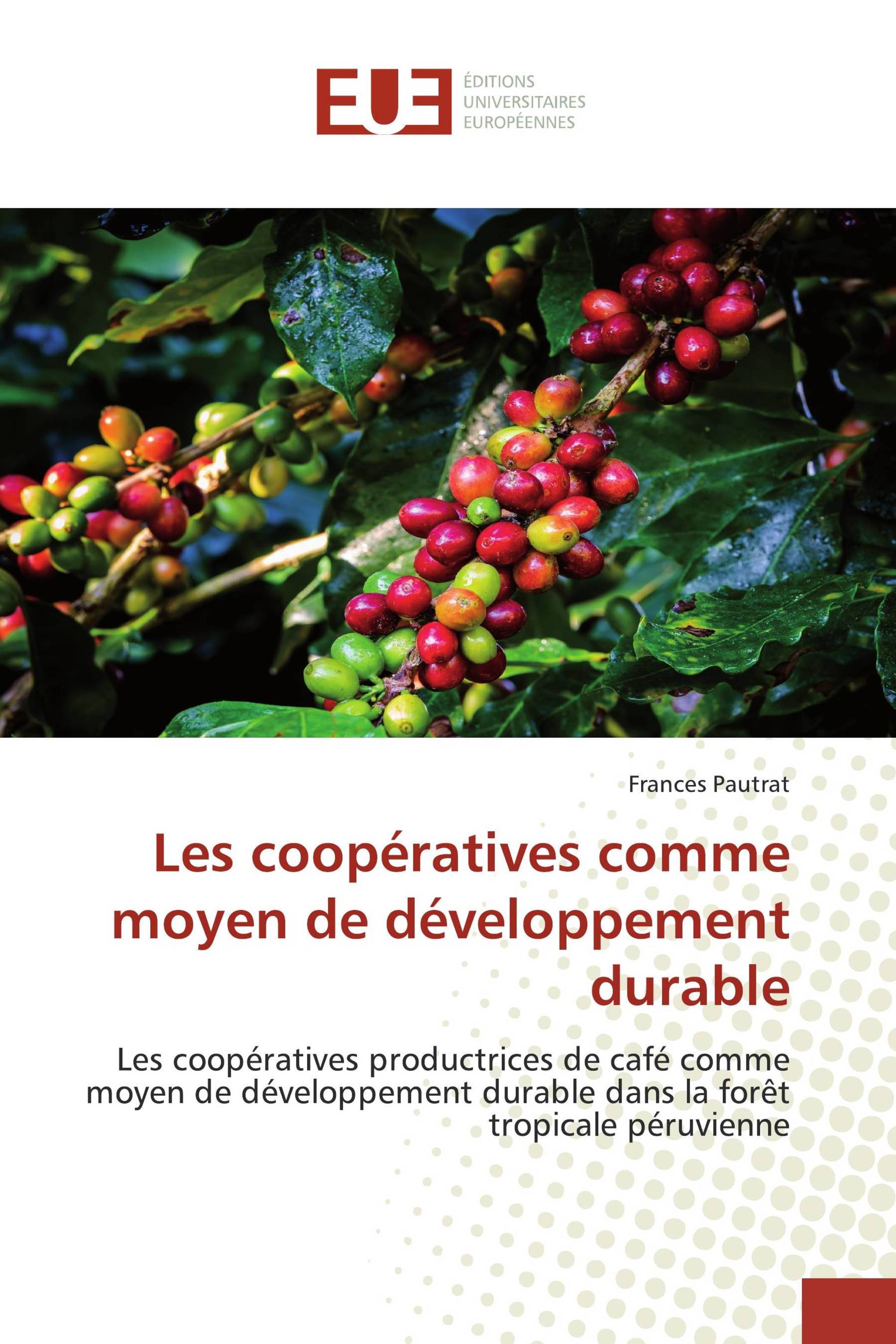 Les coopératives comme moyen de développement durable