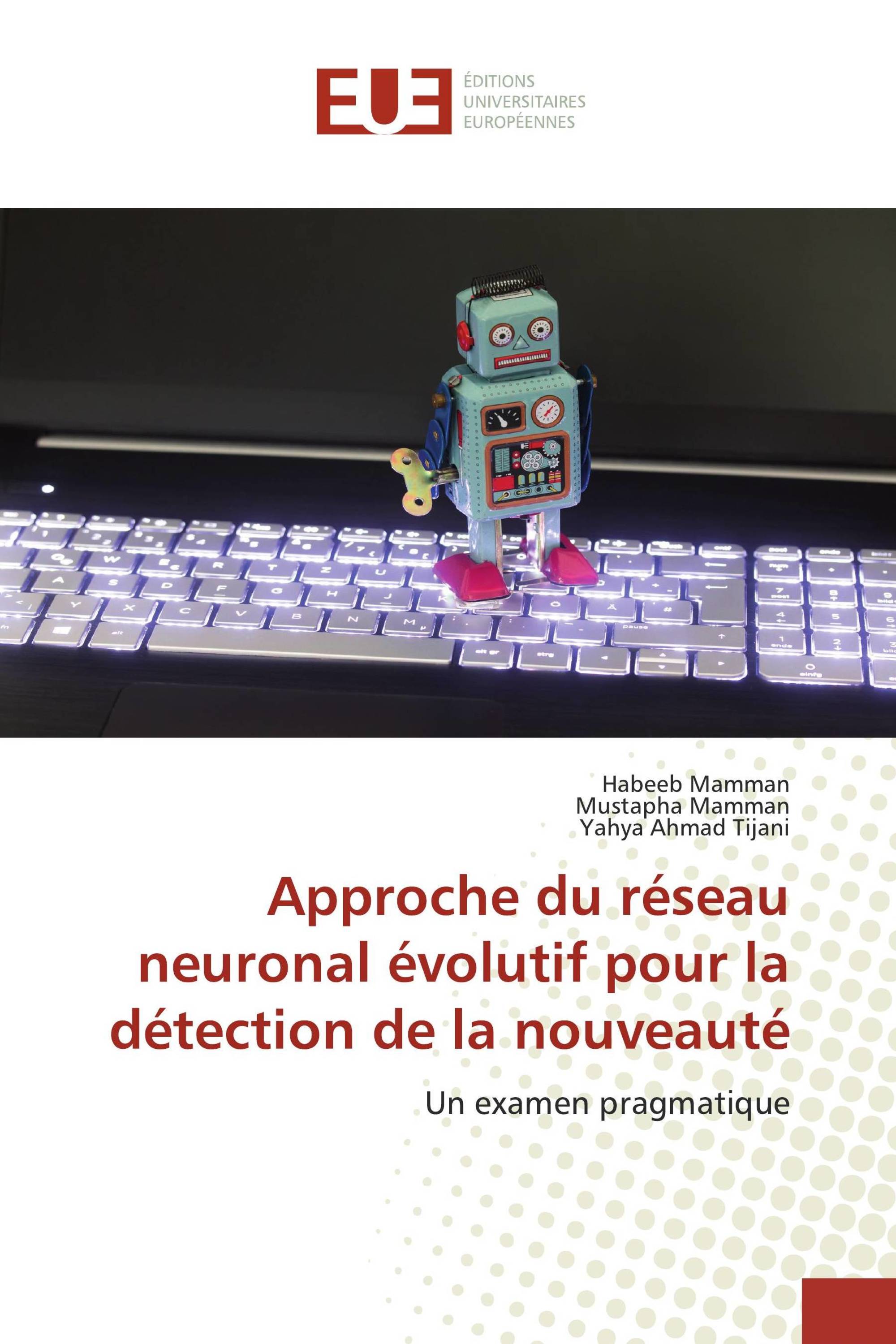 Approche du réseau neuronal évolutif pour la détection de la nouveauté