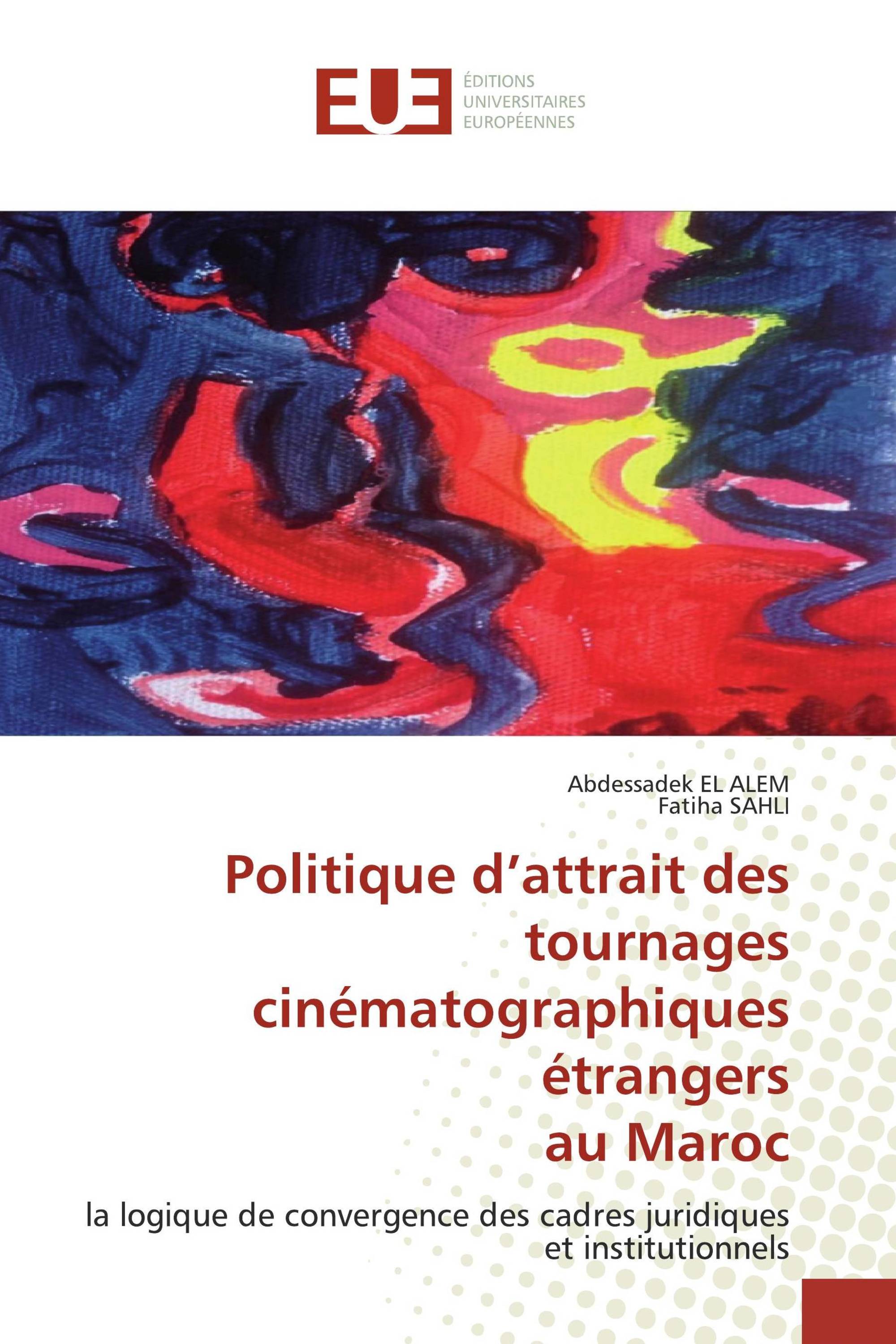 Politique d’attrait des tournages cinématographiques étrangers au Maroc