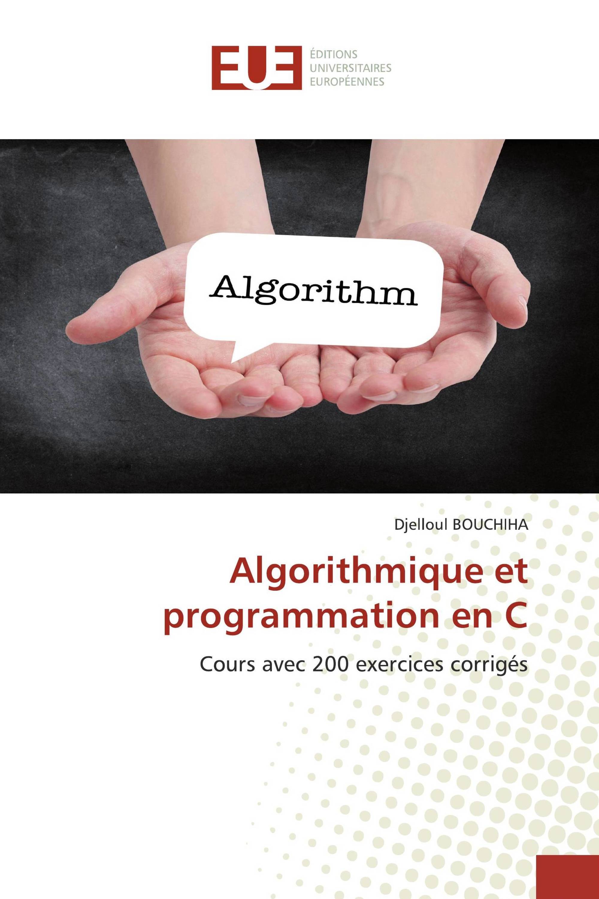 Algorithmique et programmation en C