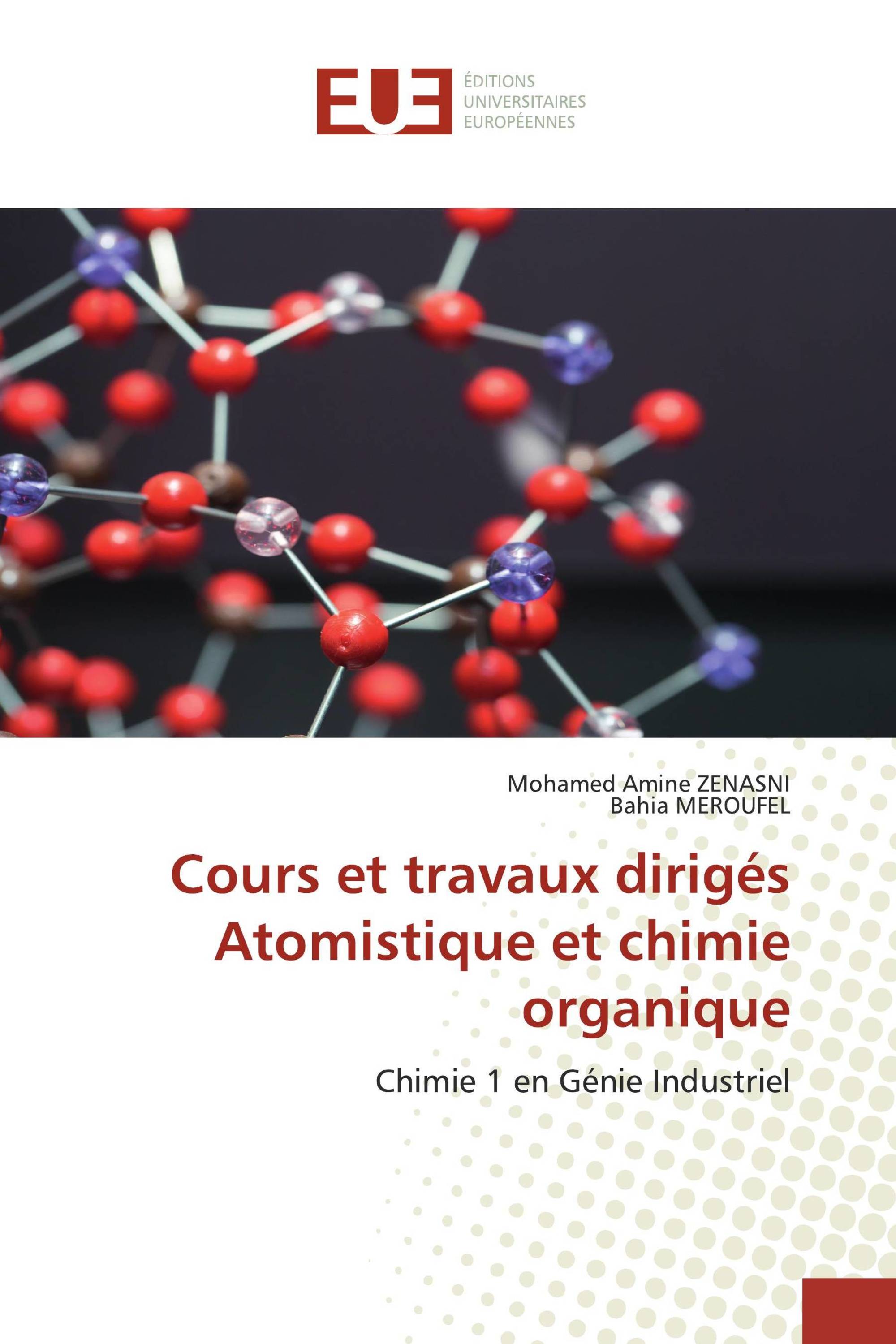 Cours et travaux dirigés Atomistique et chimie organique