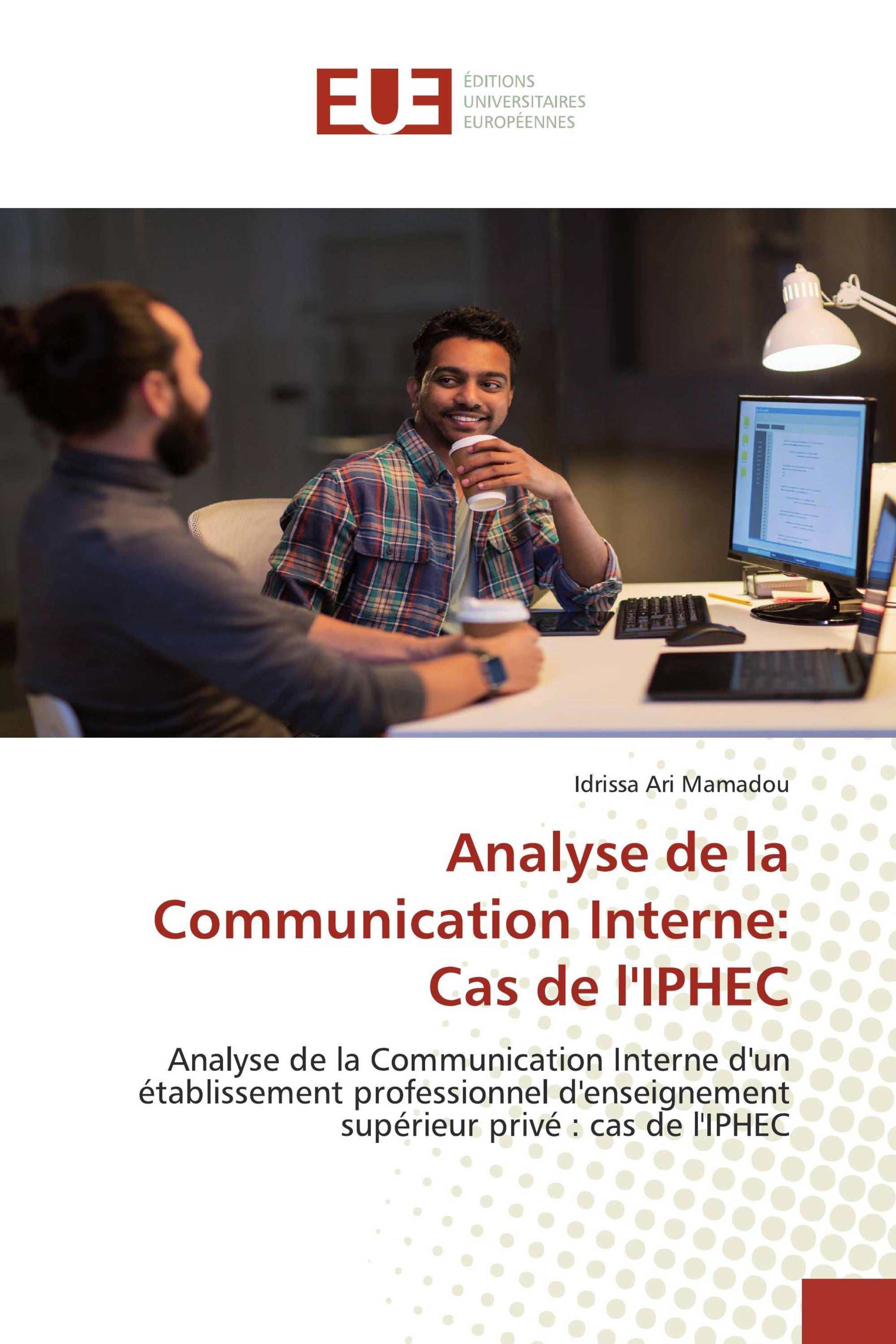 Analyse de la Communication Interne: Cas de l'IPHEC