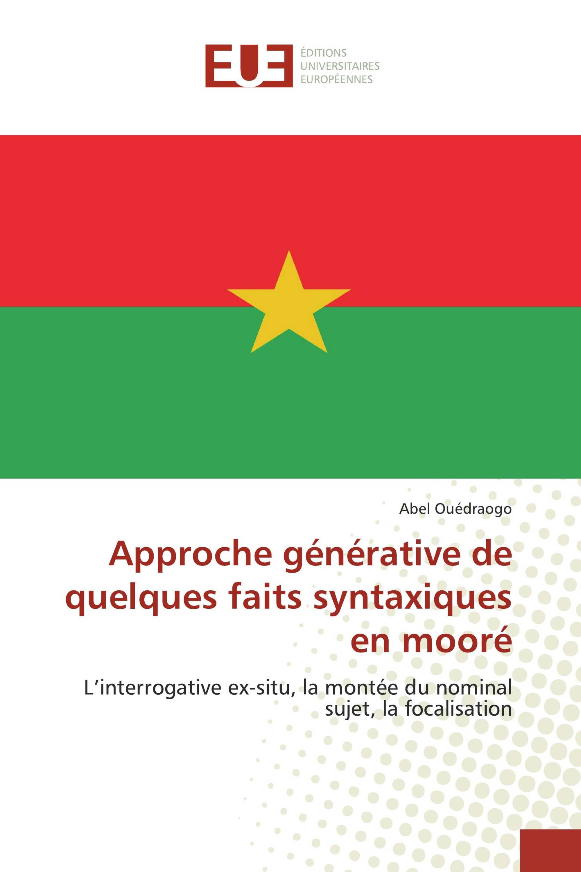 Approche générative de quelques faits syntaxiques en mooré