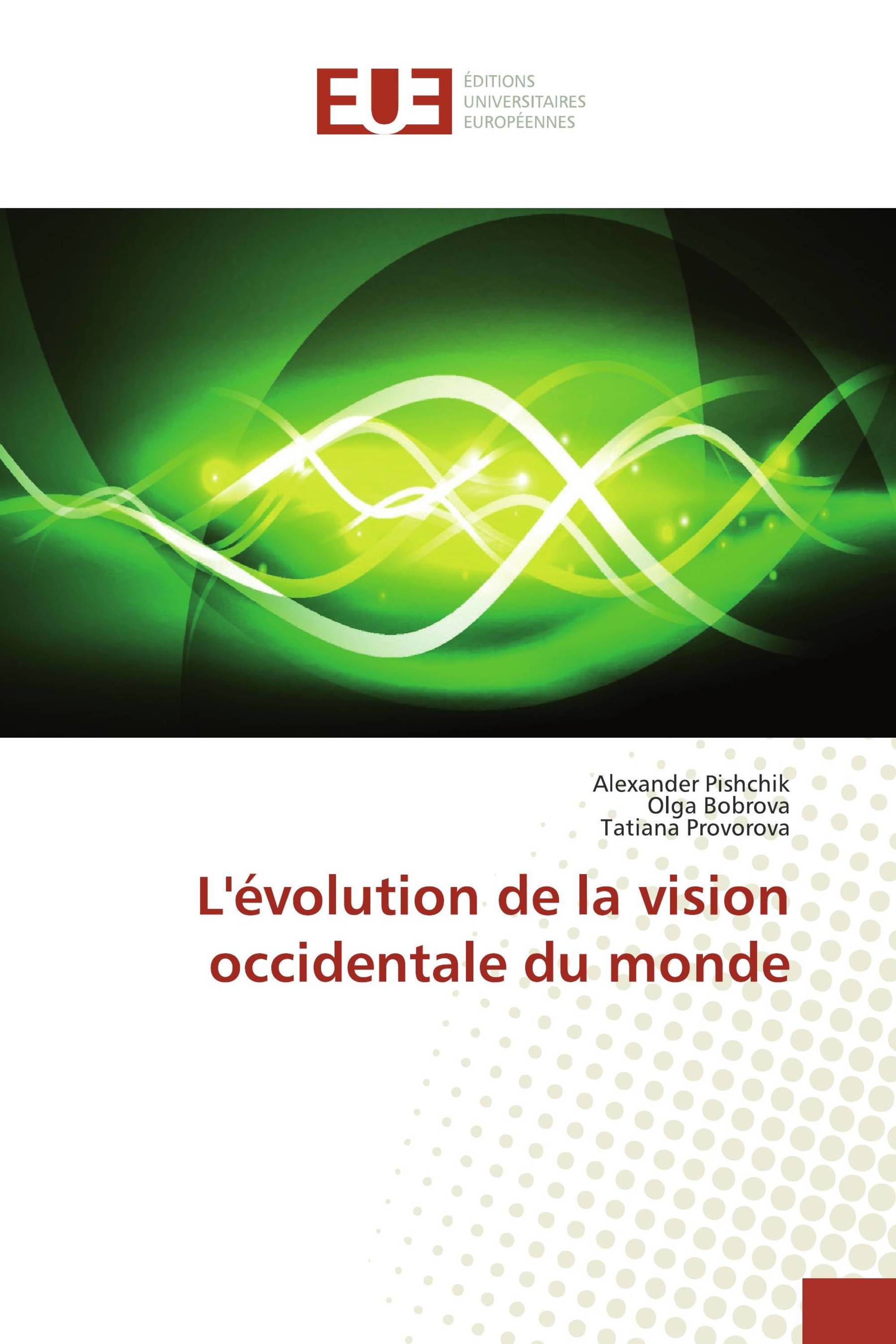 L'évolution de la vision occidentale du monde