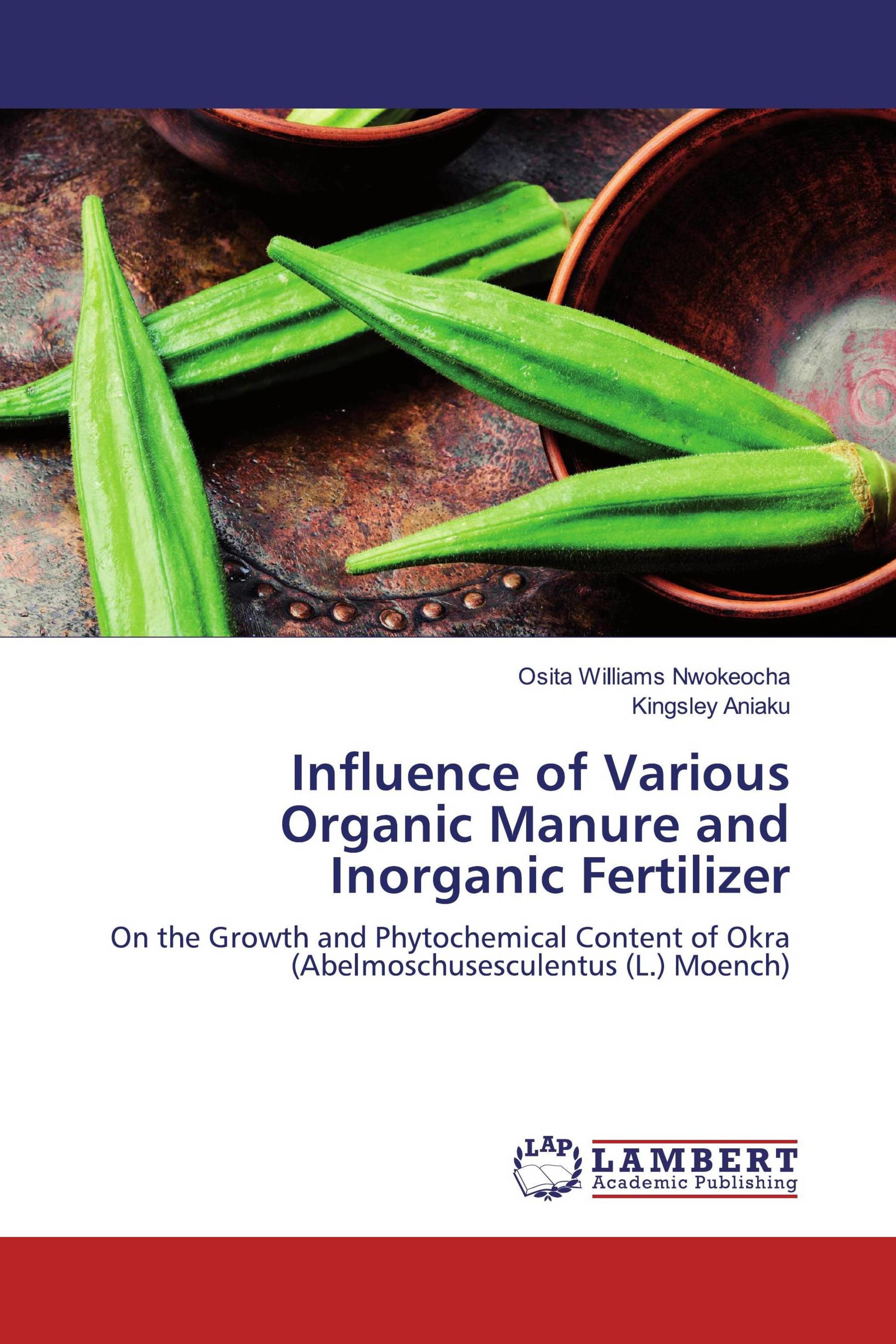 Influence of Various Organic Manure and Inorganic Fertilizer