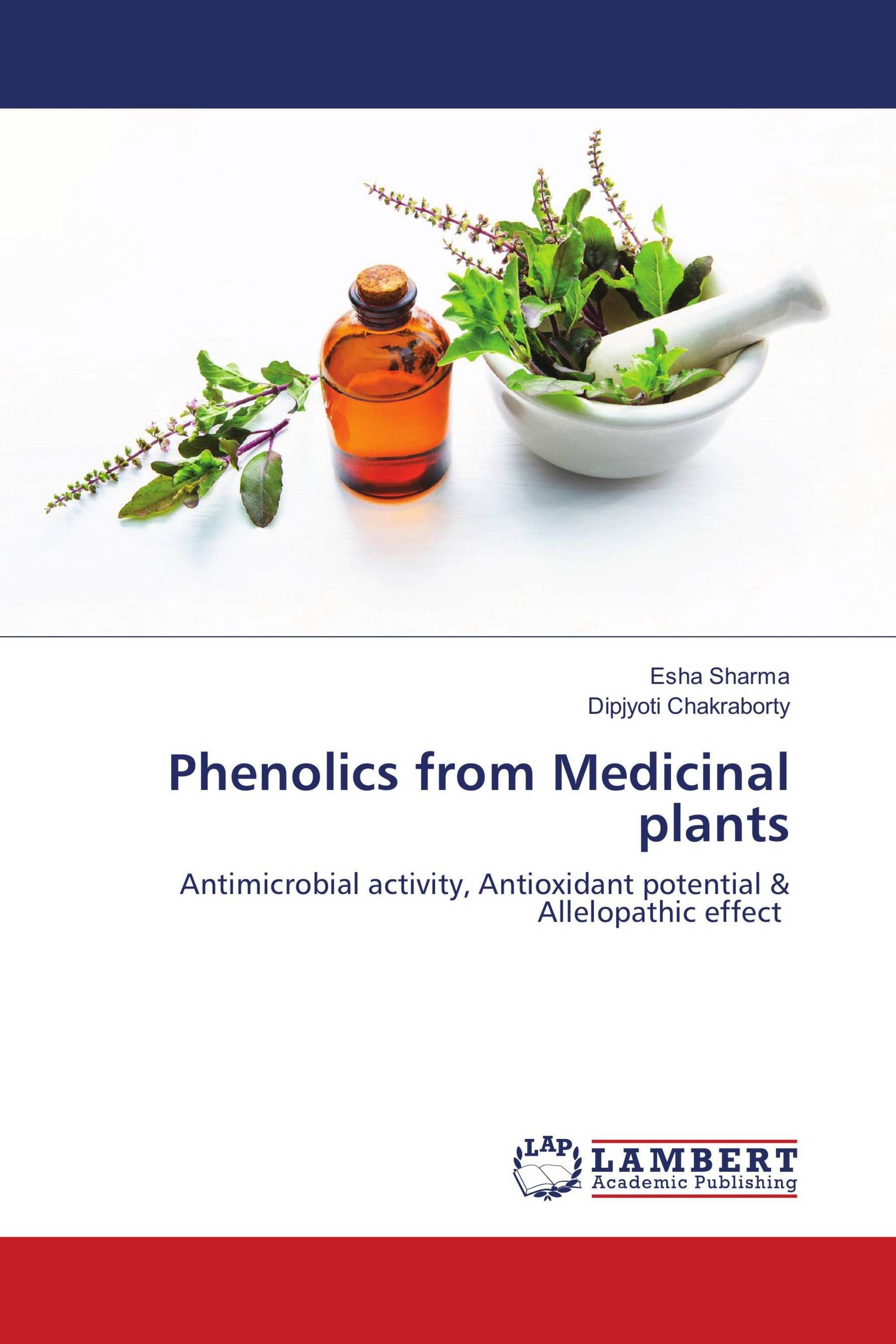 Phenolics From Medicinal Plants / 978-613-9-57724-8 / 9786139577248 ...