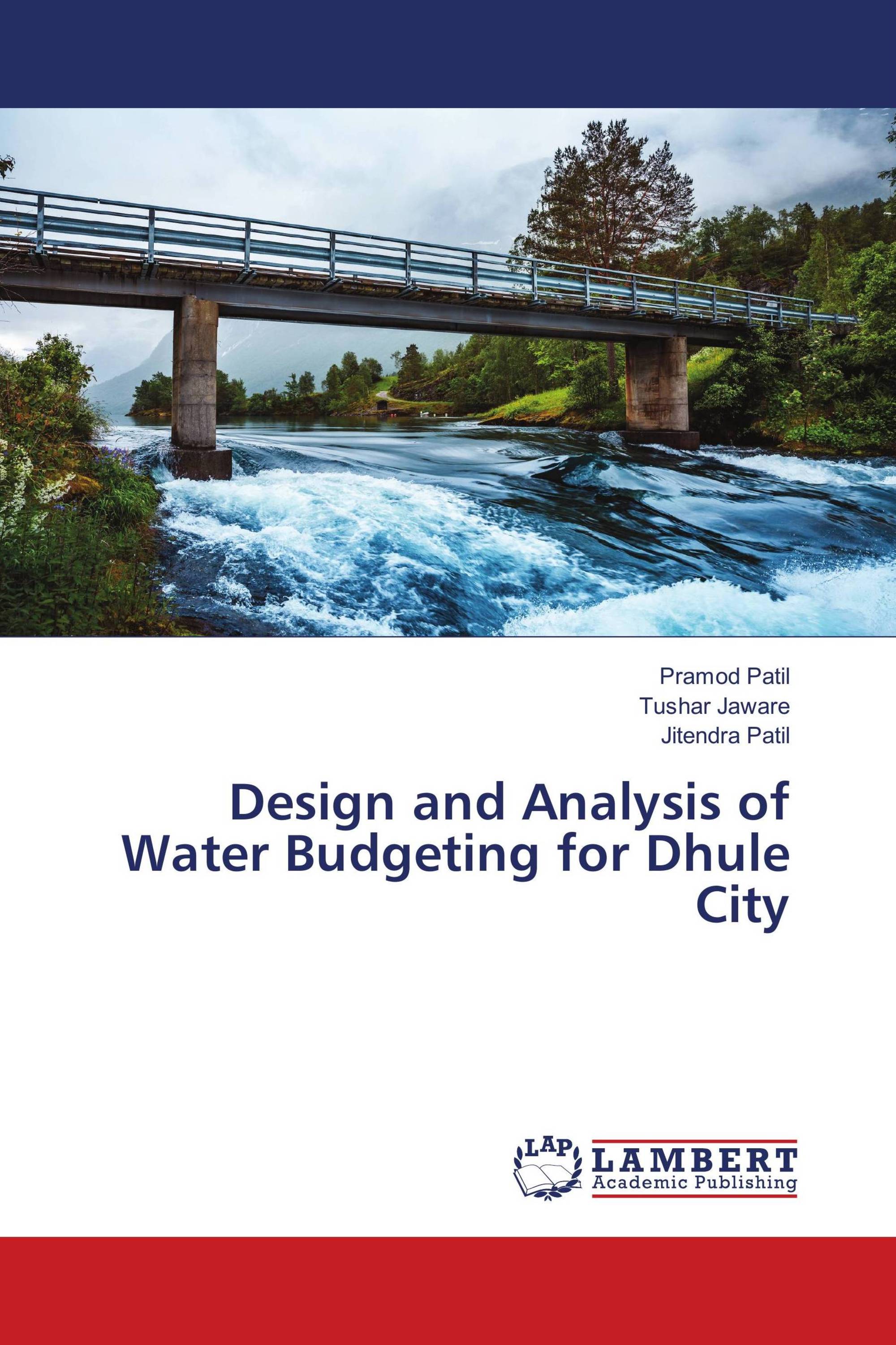 Design and Analysis of Water Budgeting for Dhule City