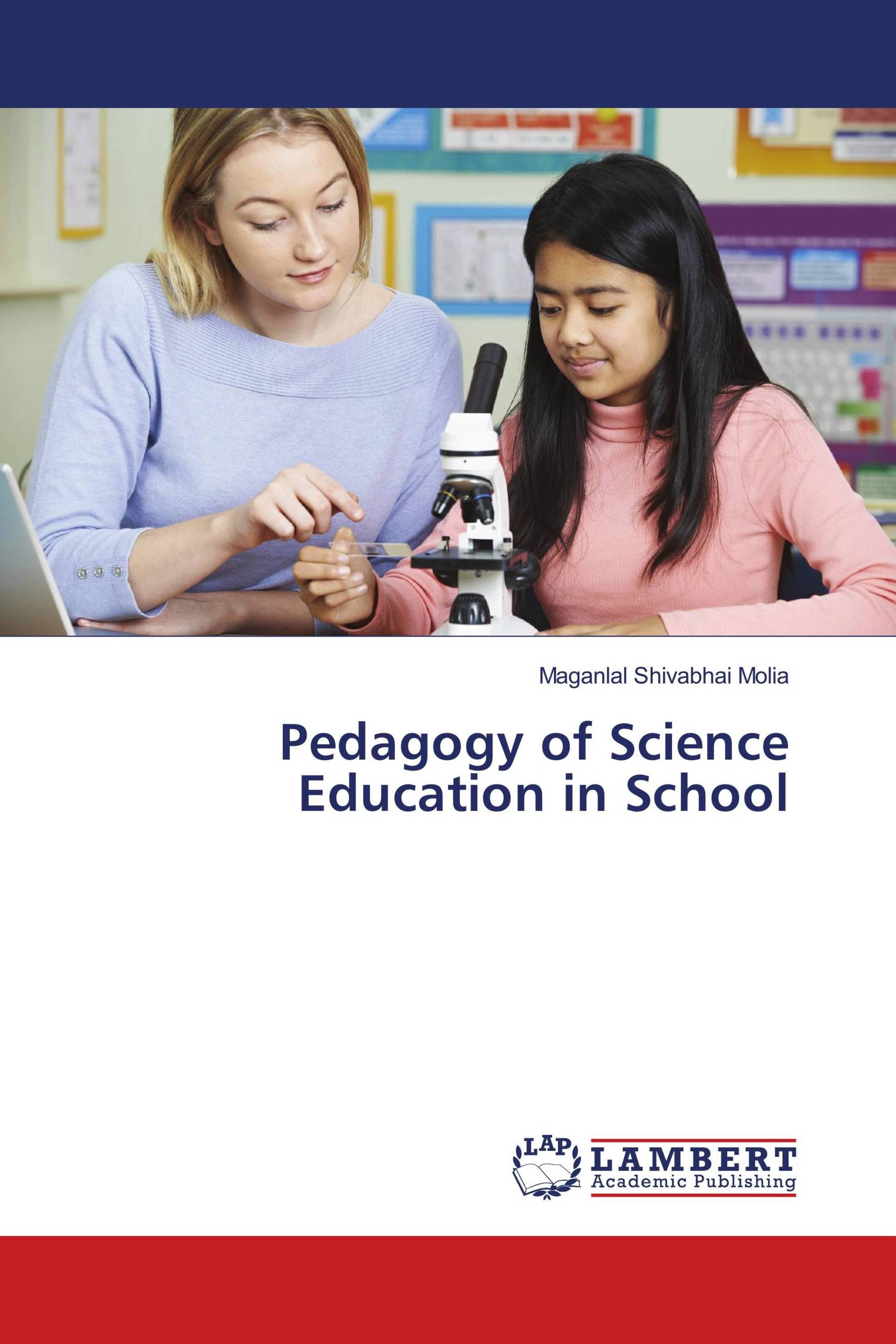 Pedagogy of Science Education in School