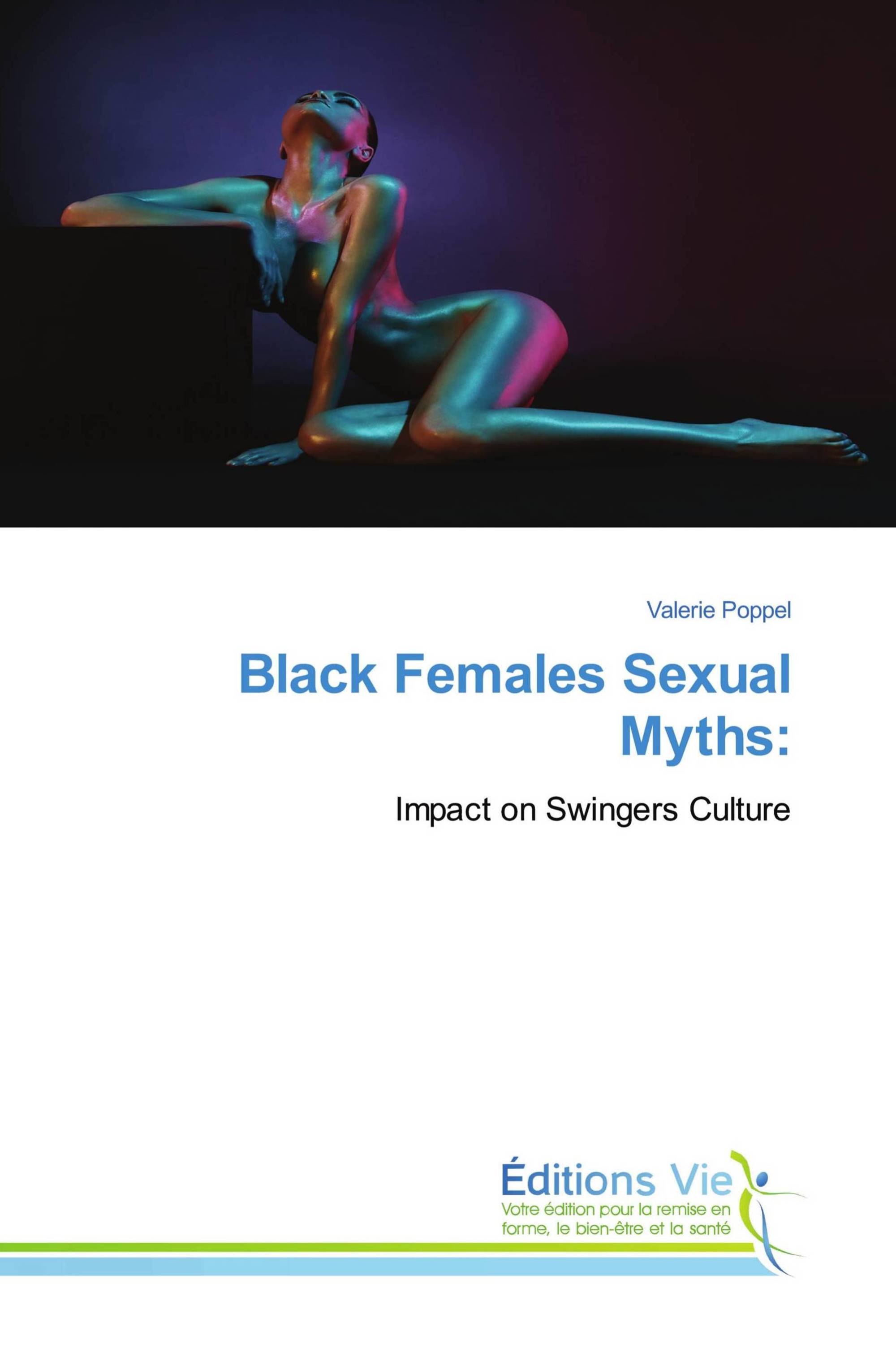 Black Females Sexual Myths: