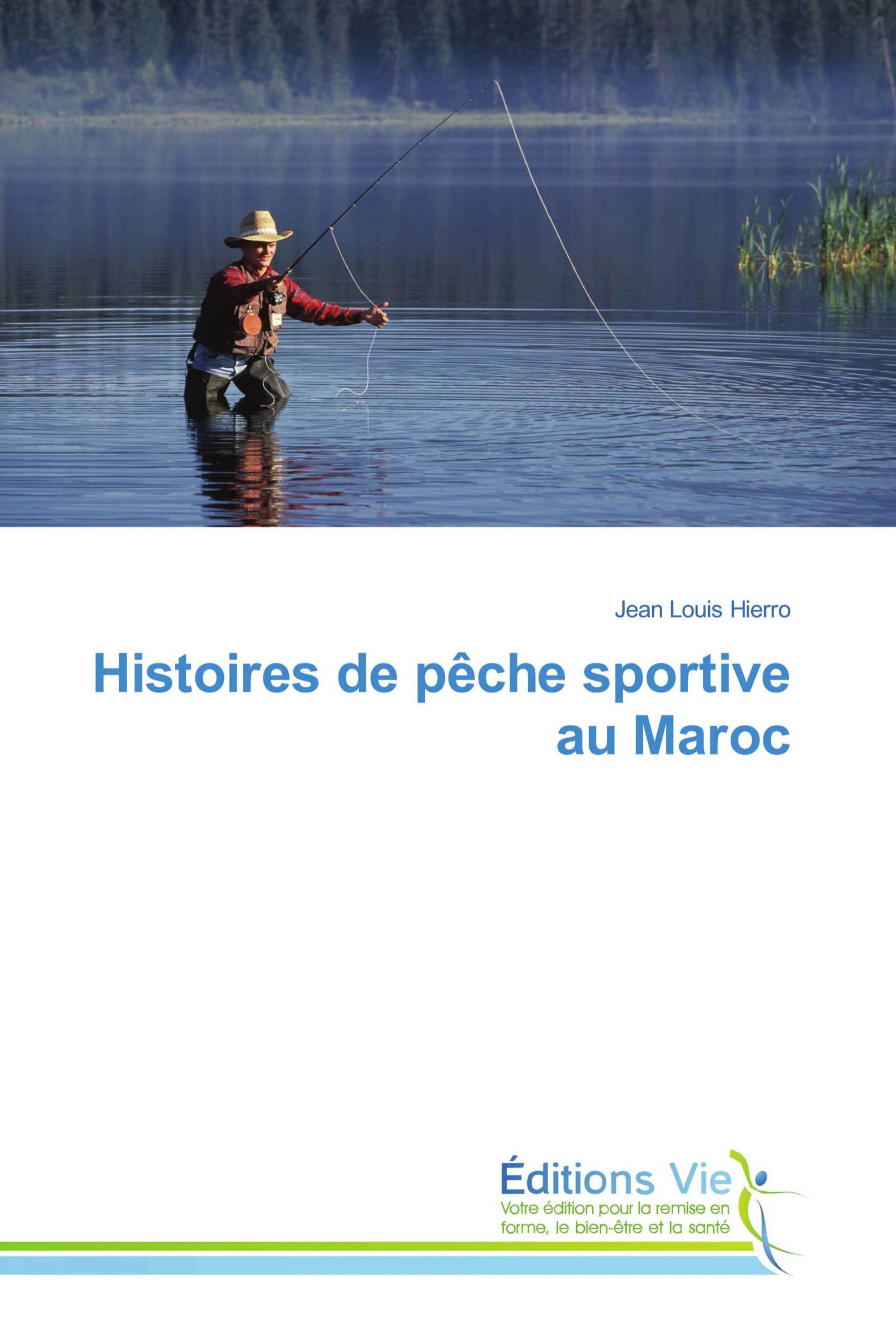 Histoires de pêche sportive au Maroc