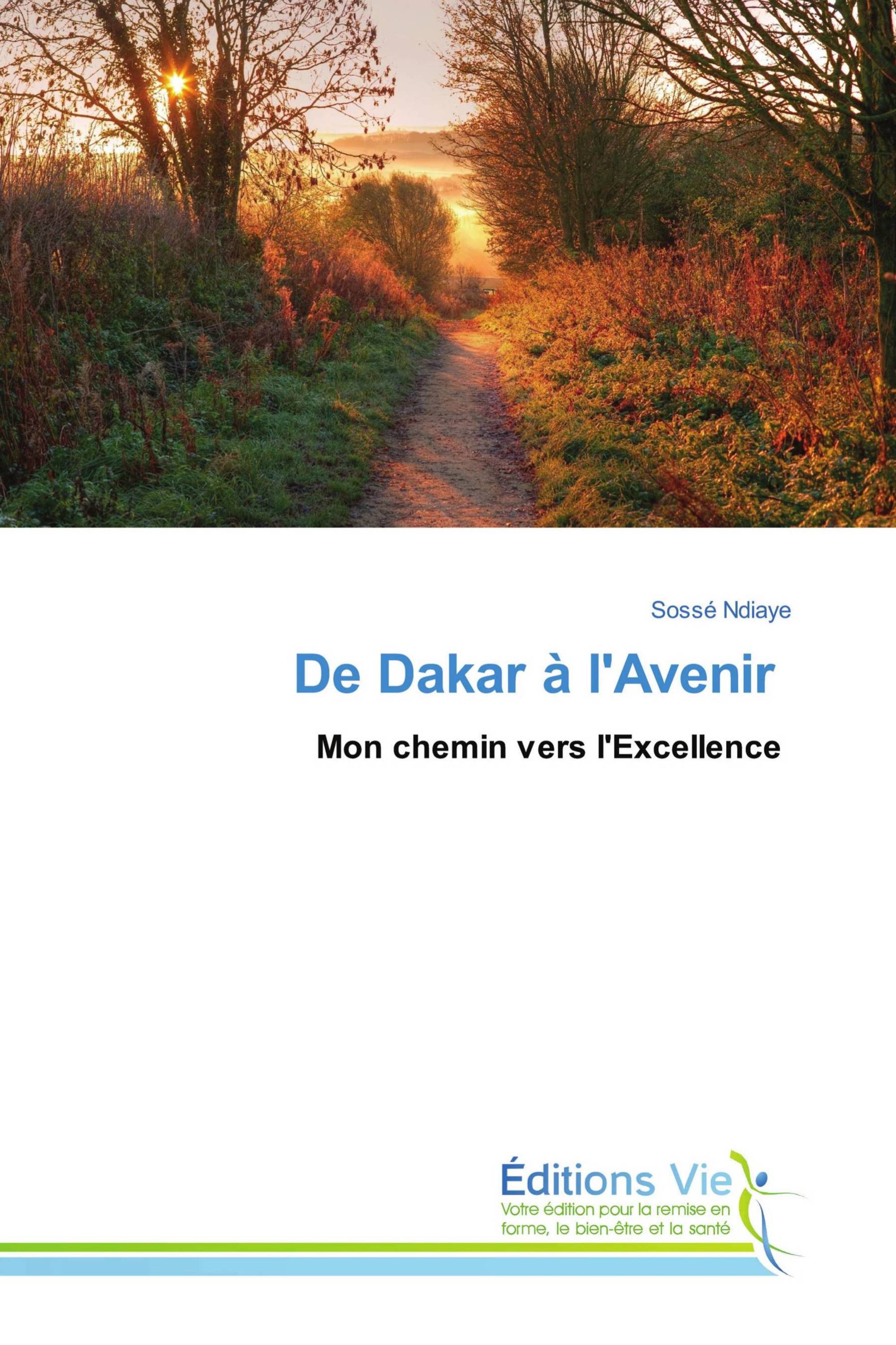 De Dakar à l'Avenir