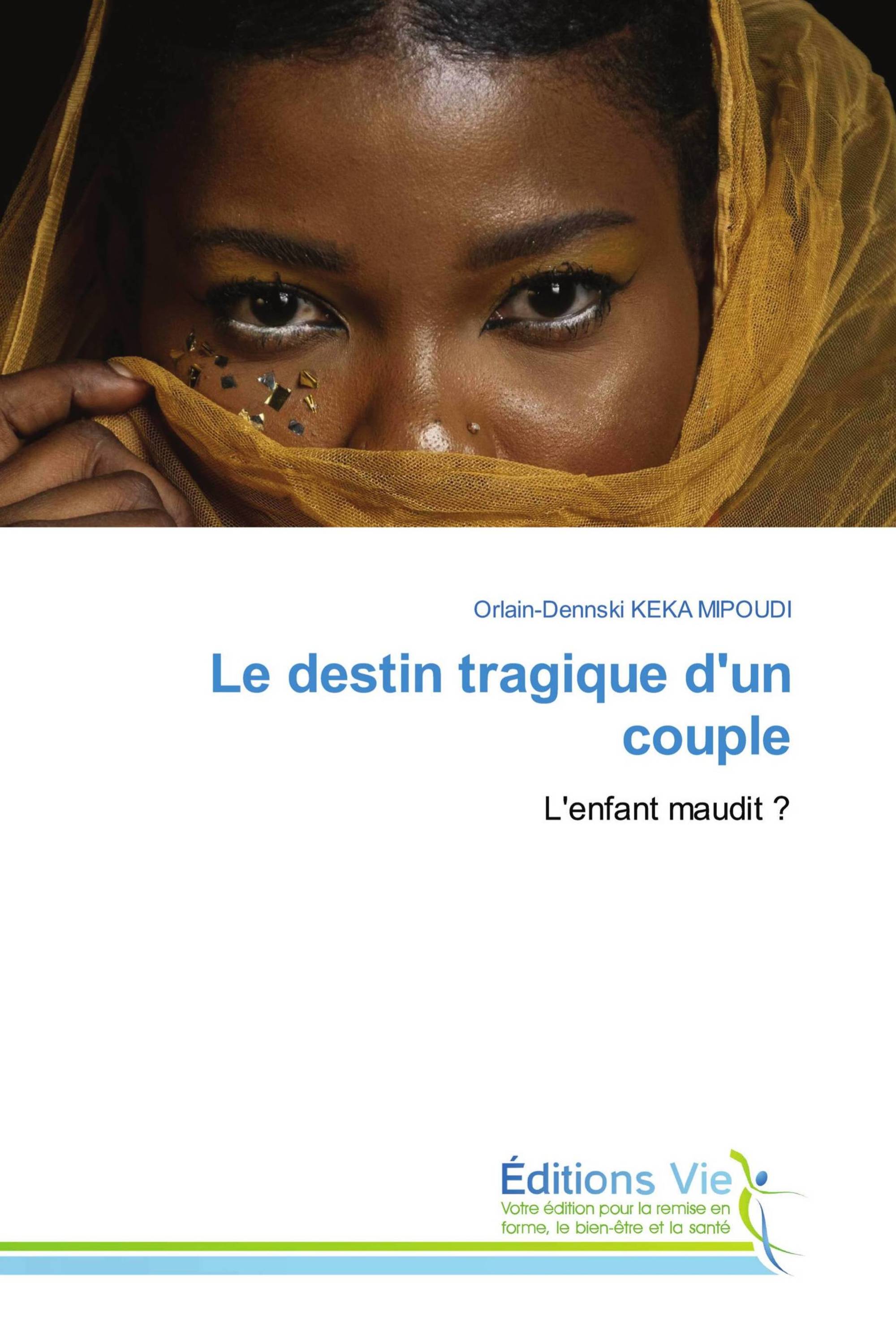 Le destin tragique d'un couple