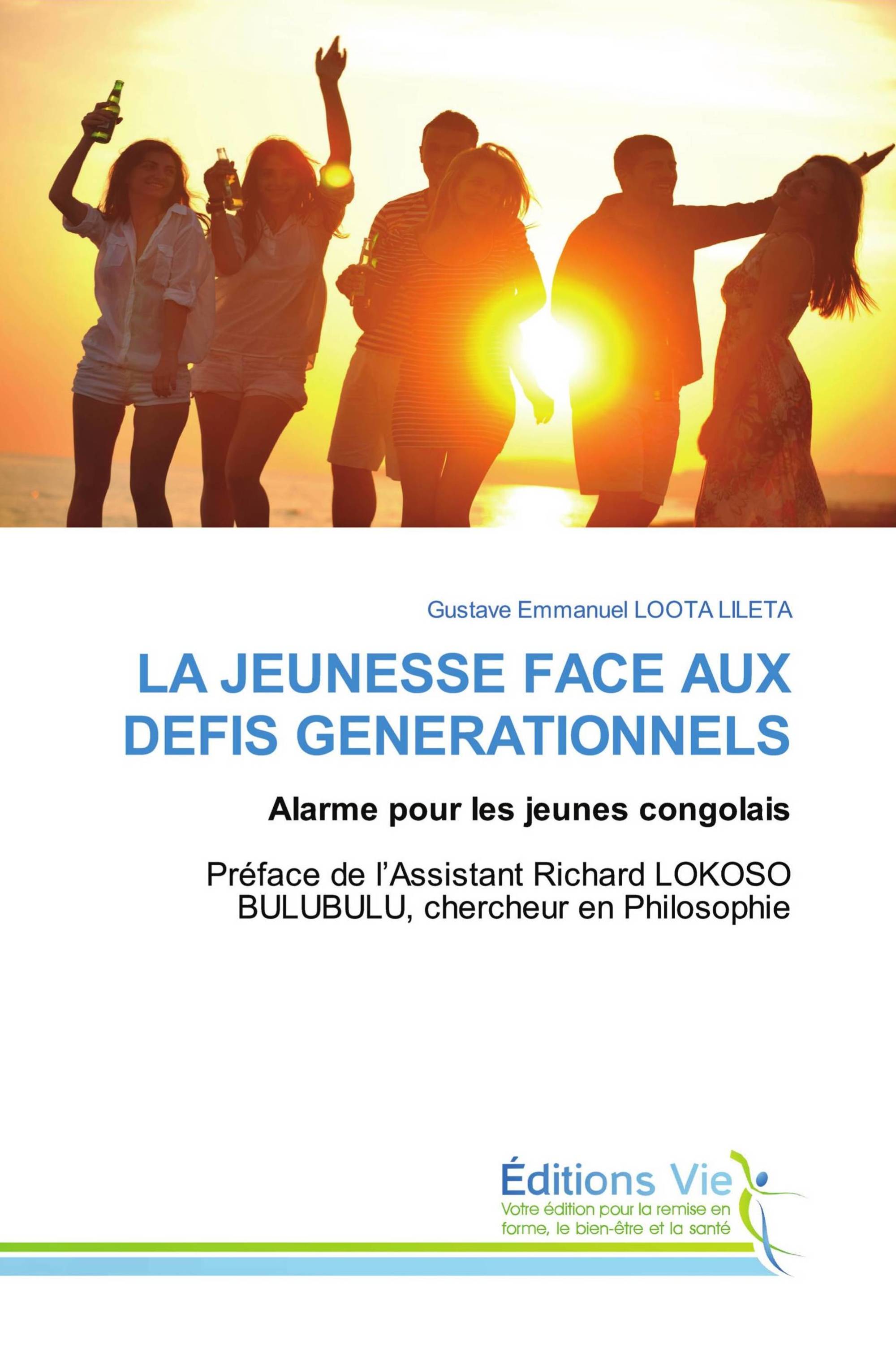 LA JEUNESSE FACE AUX DEFIS GENERATIONNELS