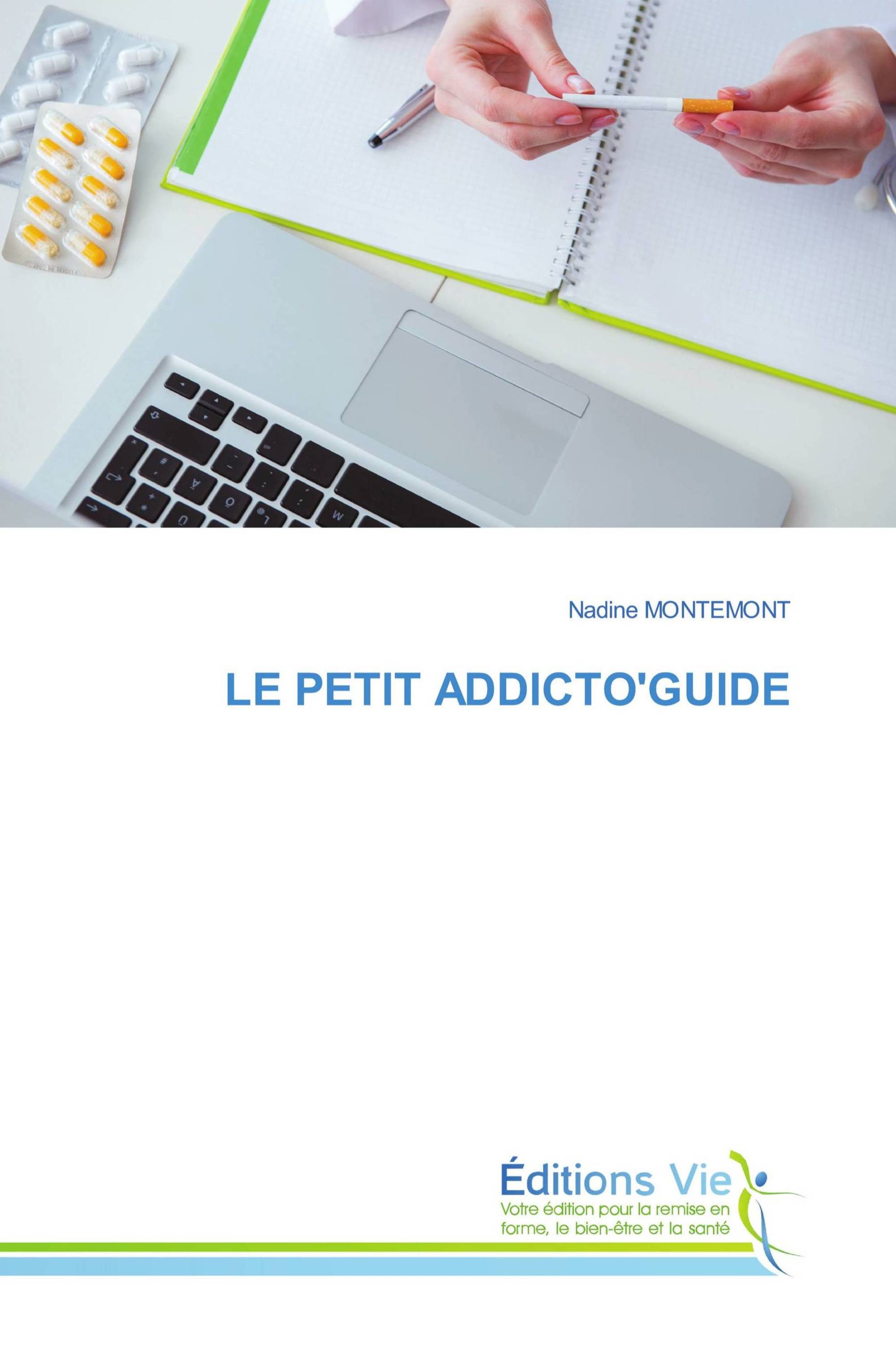 LE PETIT ADDICTO'GUIDE