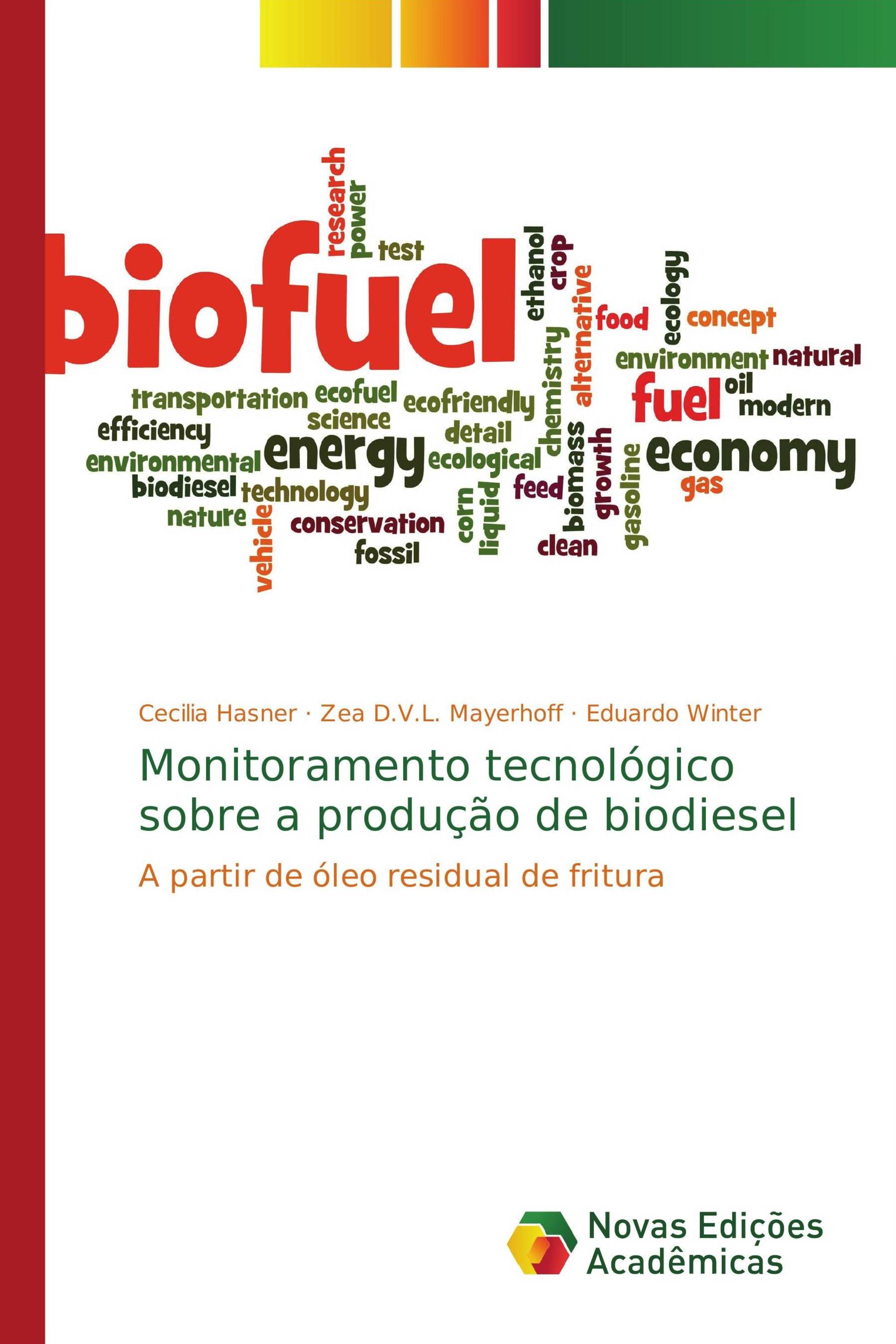 Monitoramento tecnológico sobre a produção de biodiesel