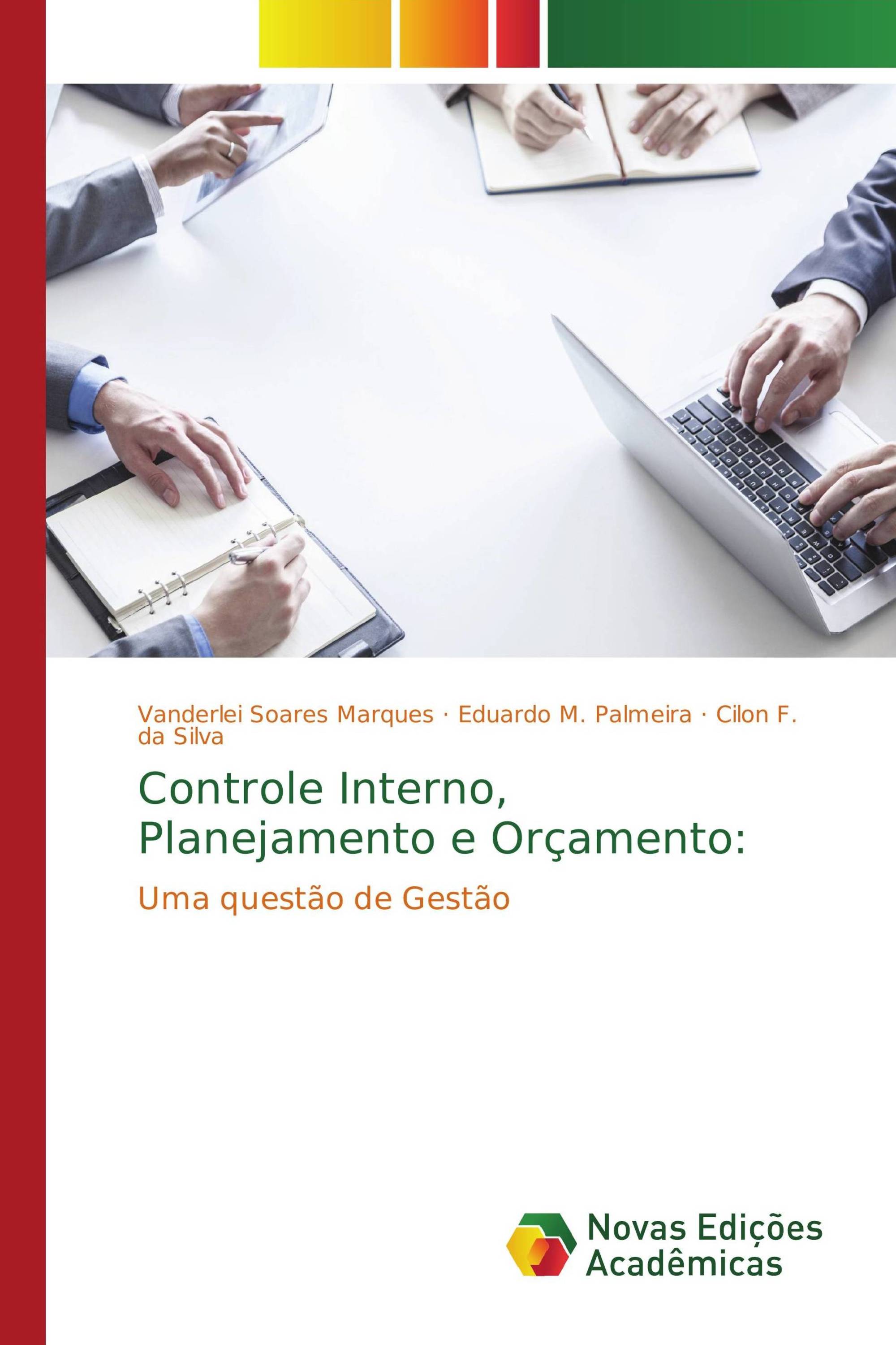 Controle Interno, Planejamento e Orçamento: