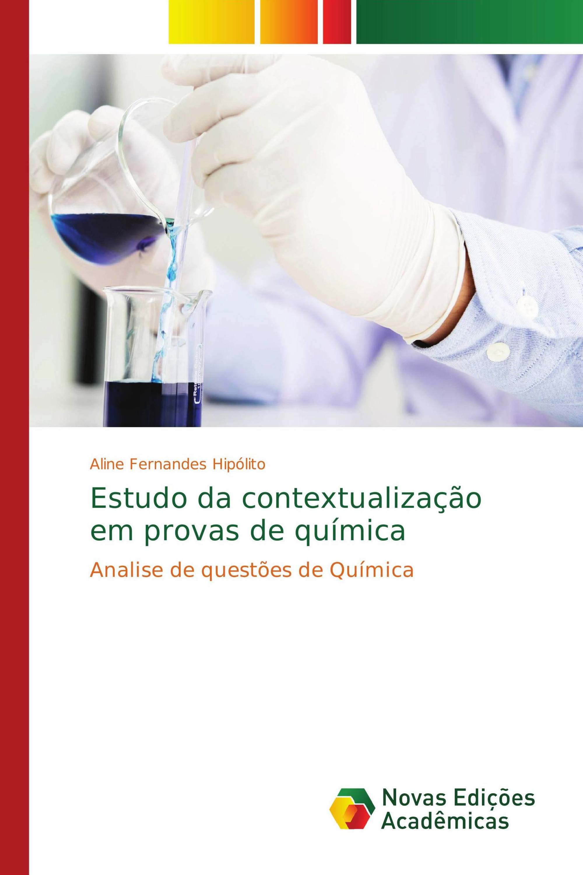 Estudo da contextualização em provas de química