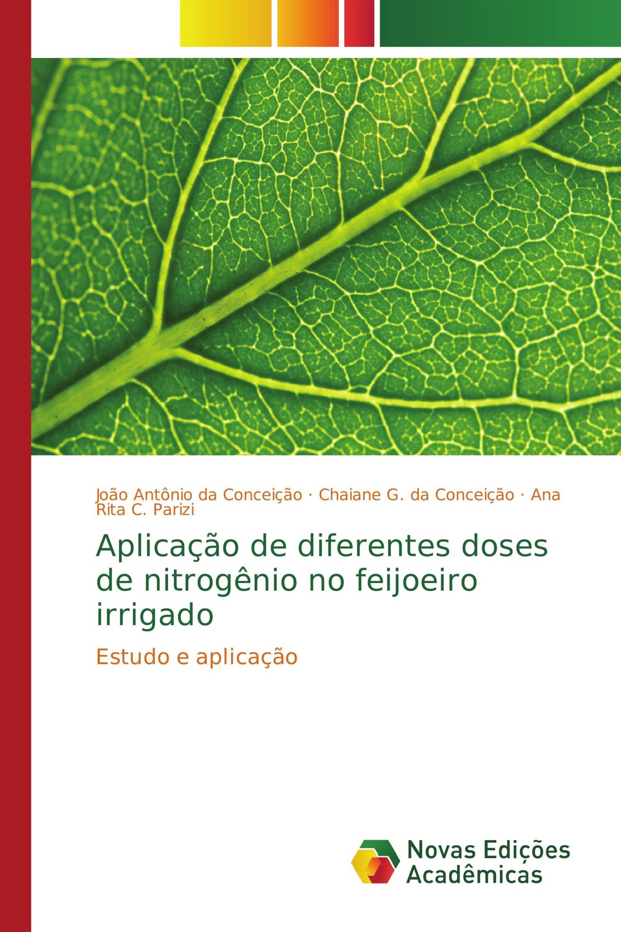 Aplicação de diferentes doses de nitrogênio no feijoeiro irrigado