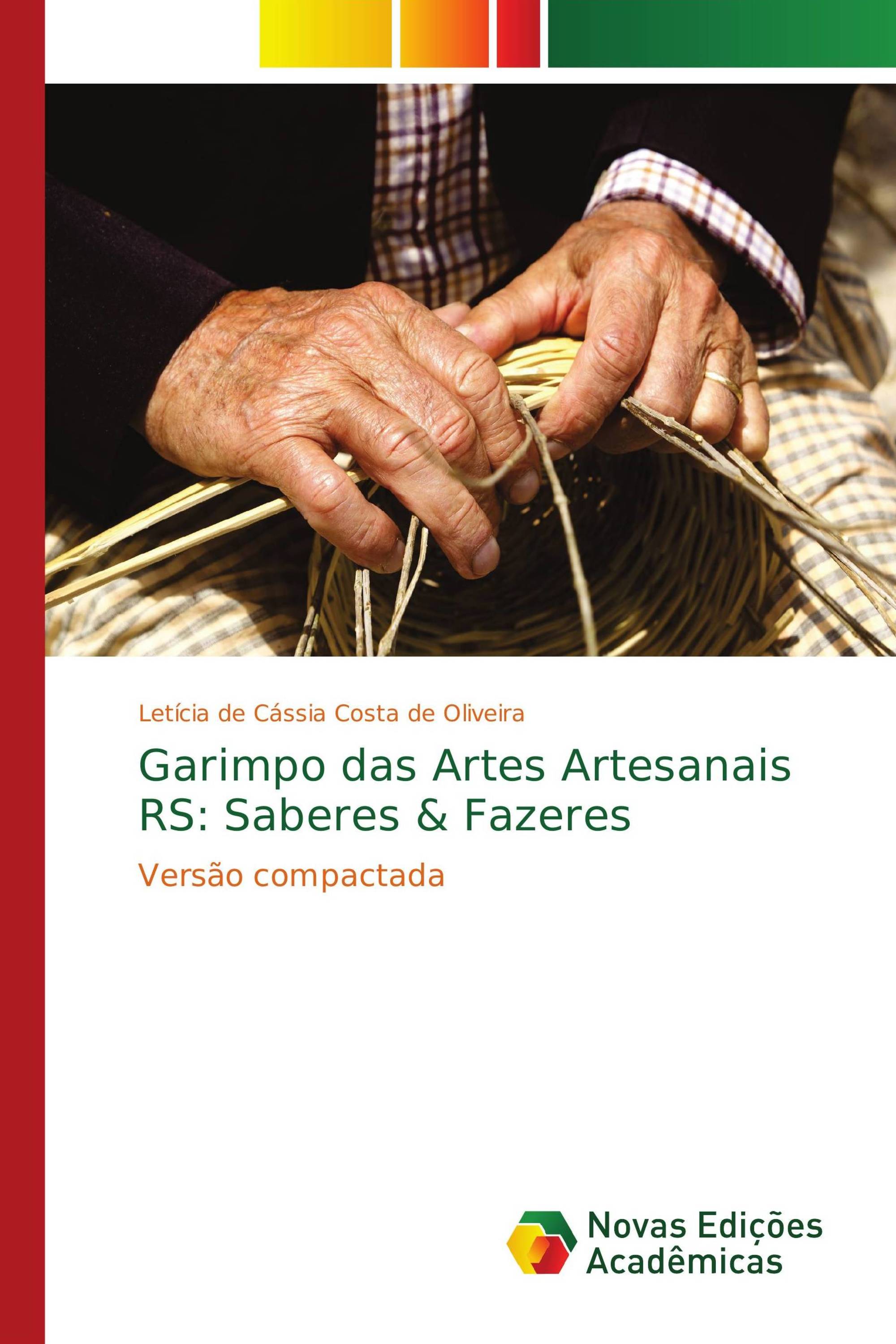 Garimpo das Artes Artesanais RS: Saberes & Fazeres