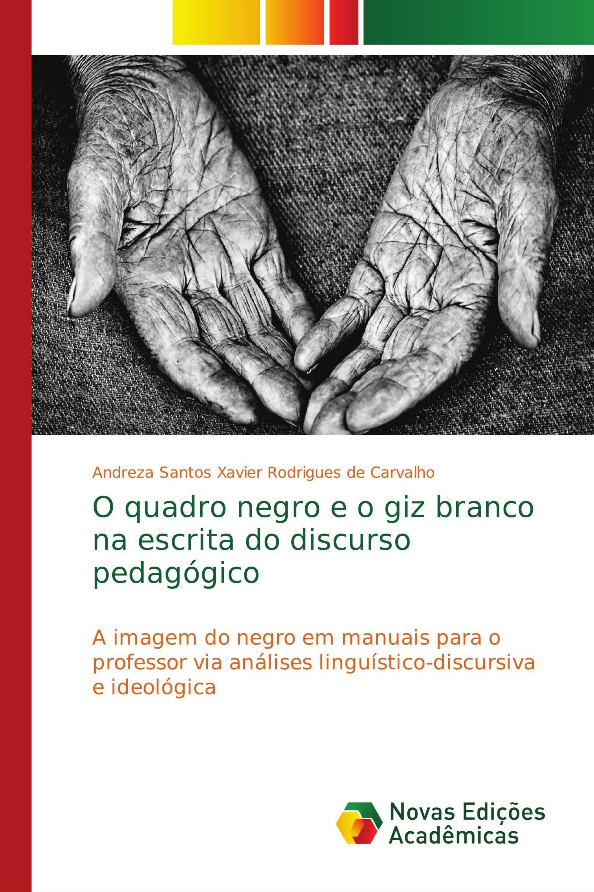 O quadro negro e o giz branco na escrita do discurso pedagógico