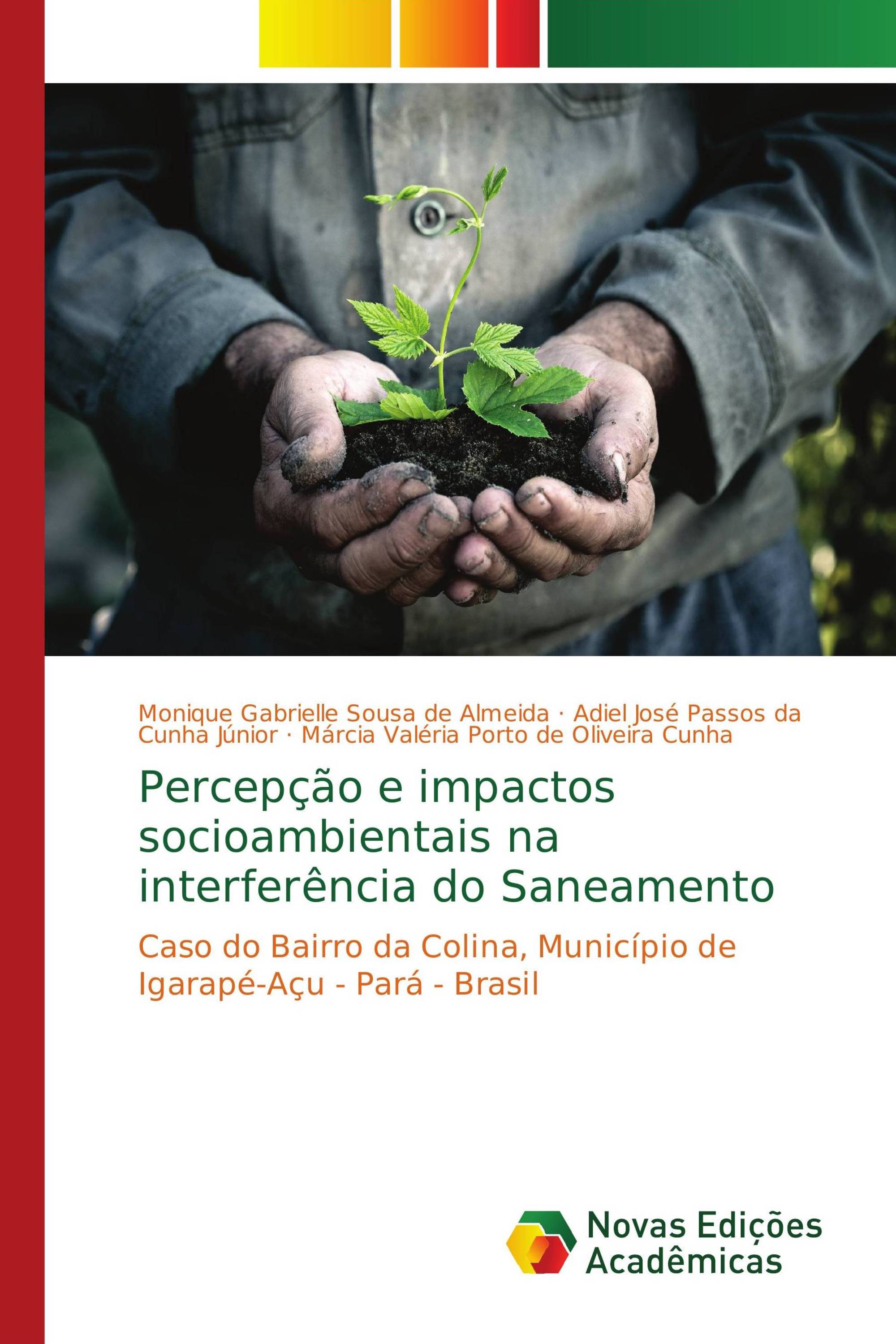 Percepção e impactos socioambientais na interferência do Saneamento