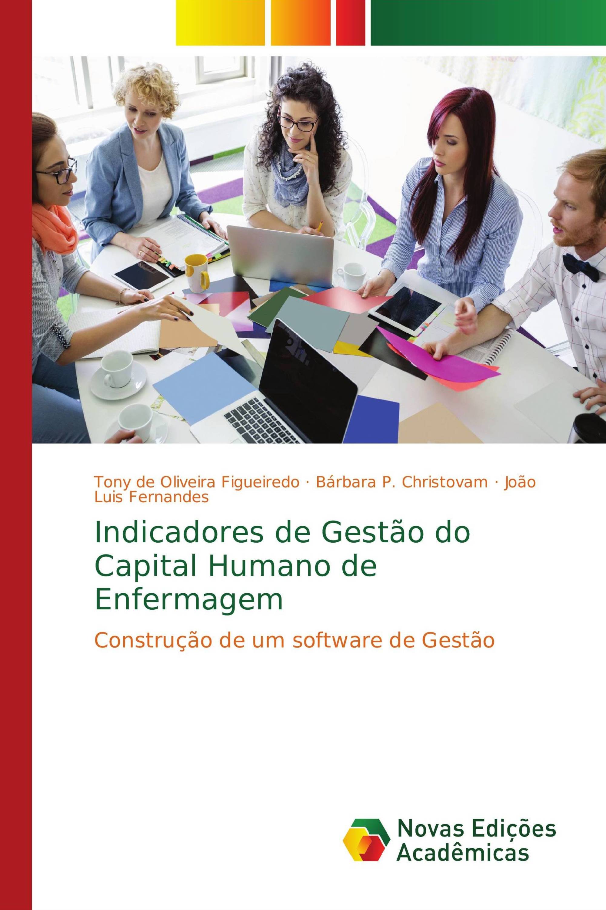 Indicadores de Gestão do Capital Humano de Enfermagem