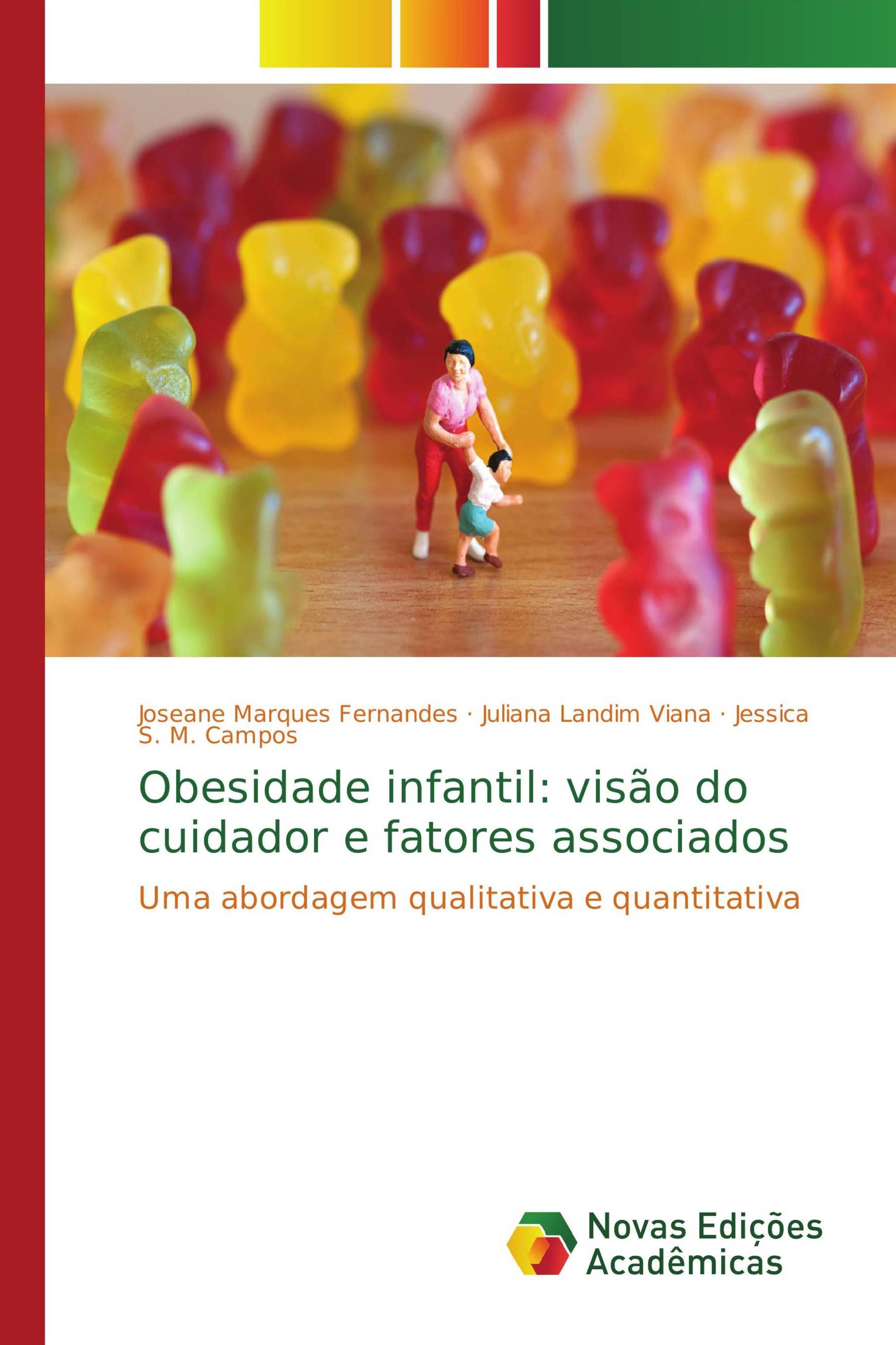 Obesidade infantil: visão do cuidador e fatores associados