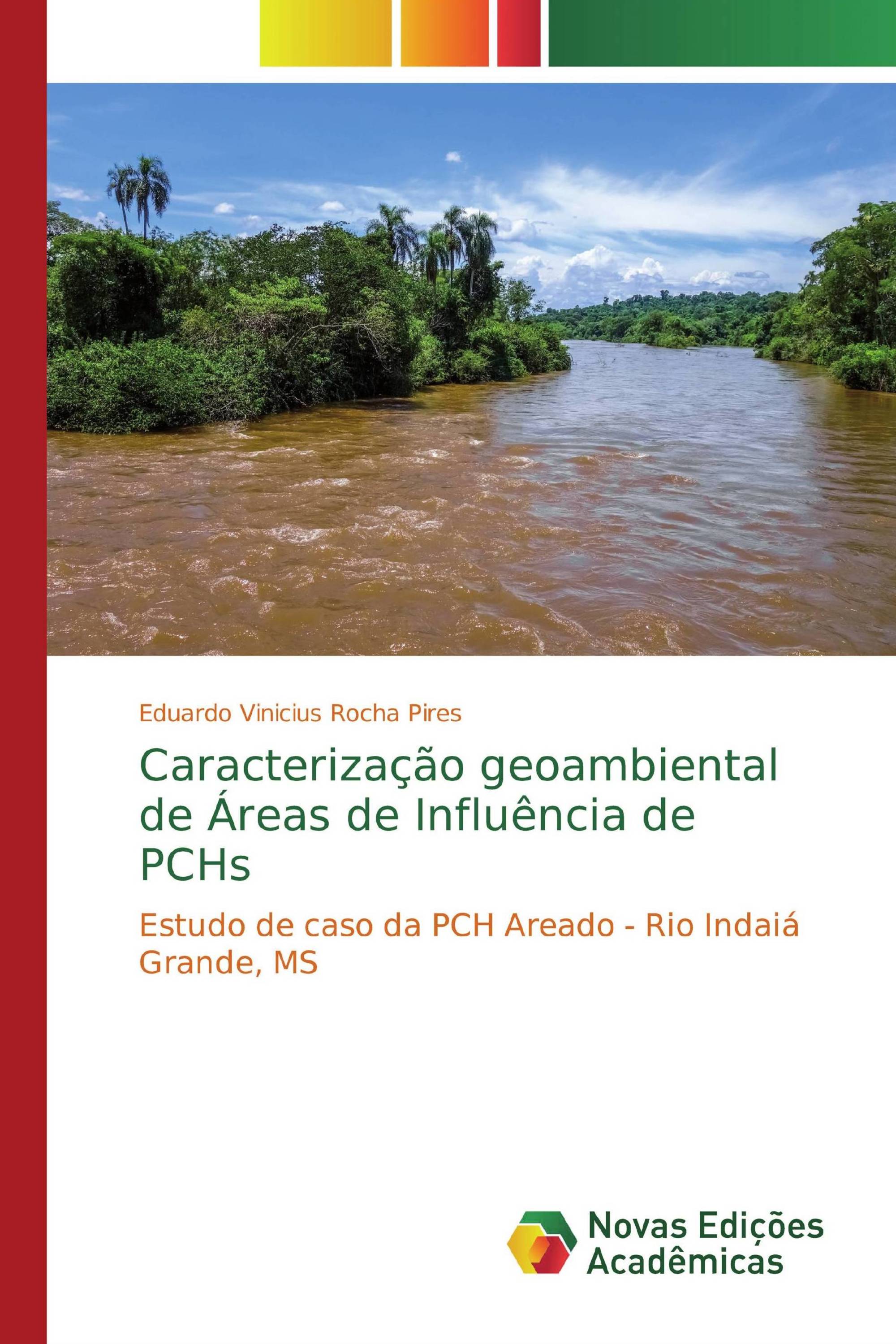 Caracterização geoambiental de Áreas de Influência de PCHs