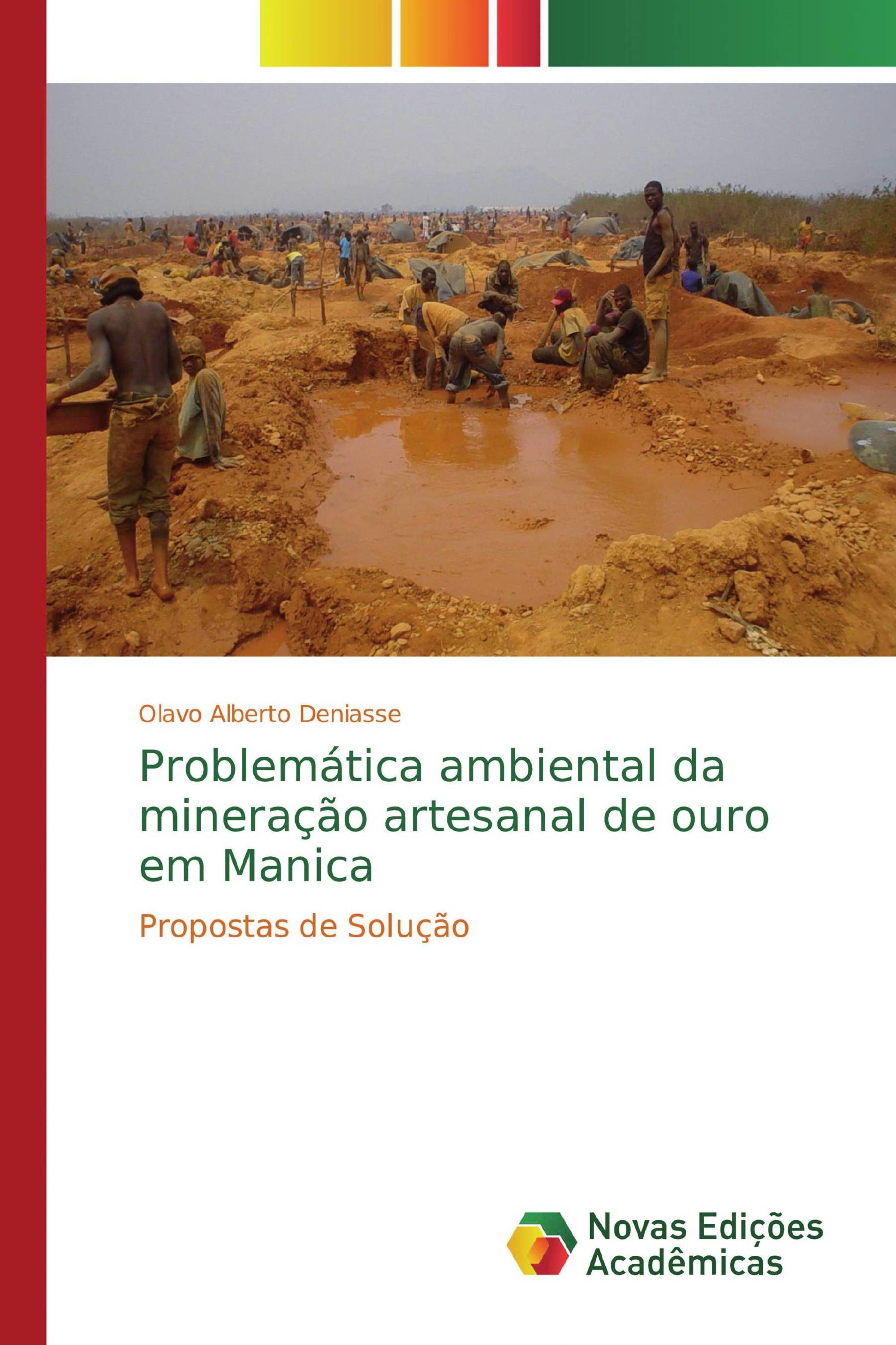 Problemática ambiental da mineração artesanal de ouro em Manica