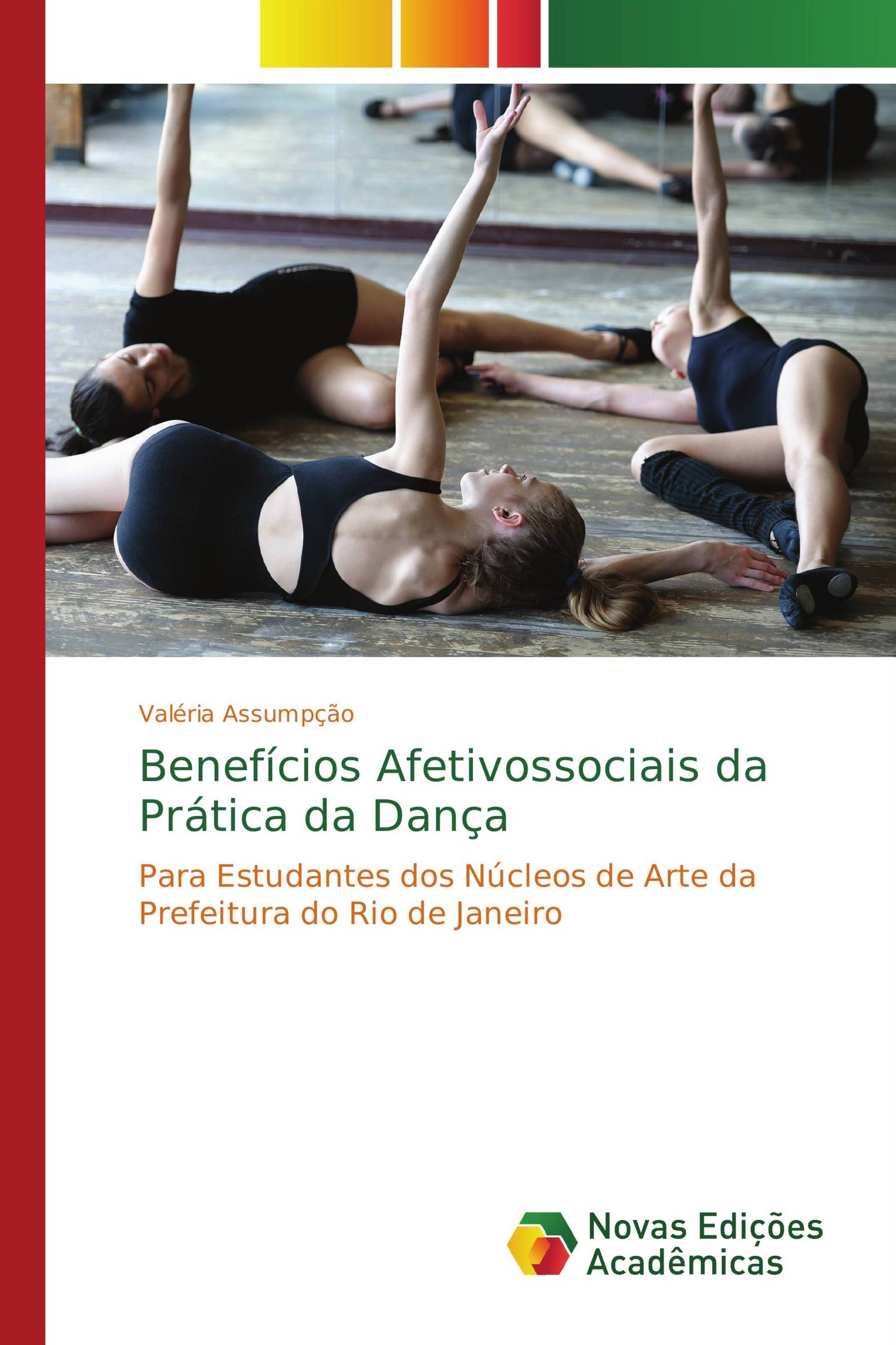 Benefícios Afetivossociais da Prática da Dança