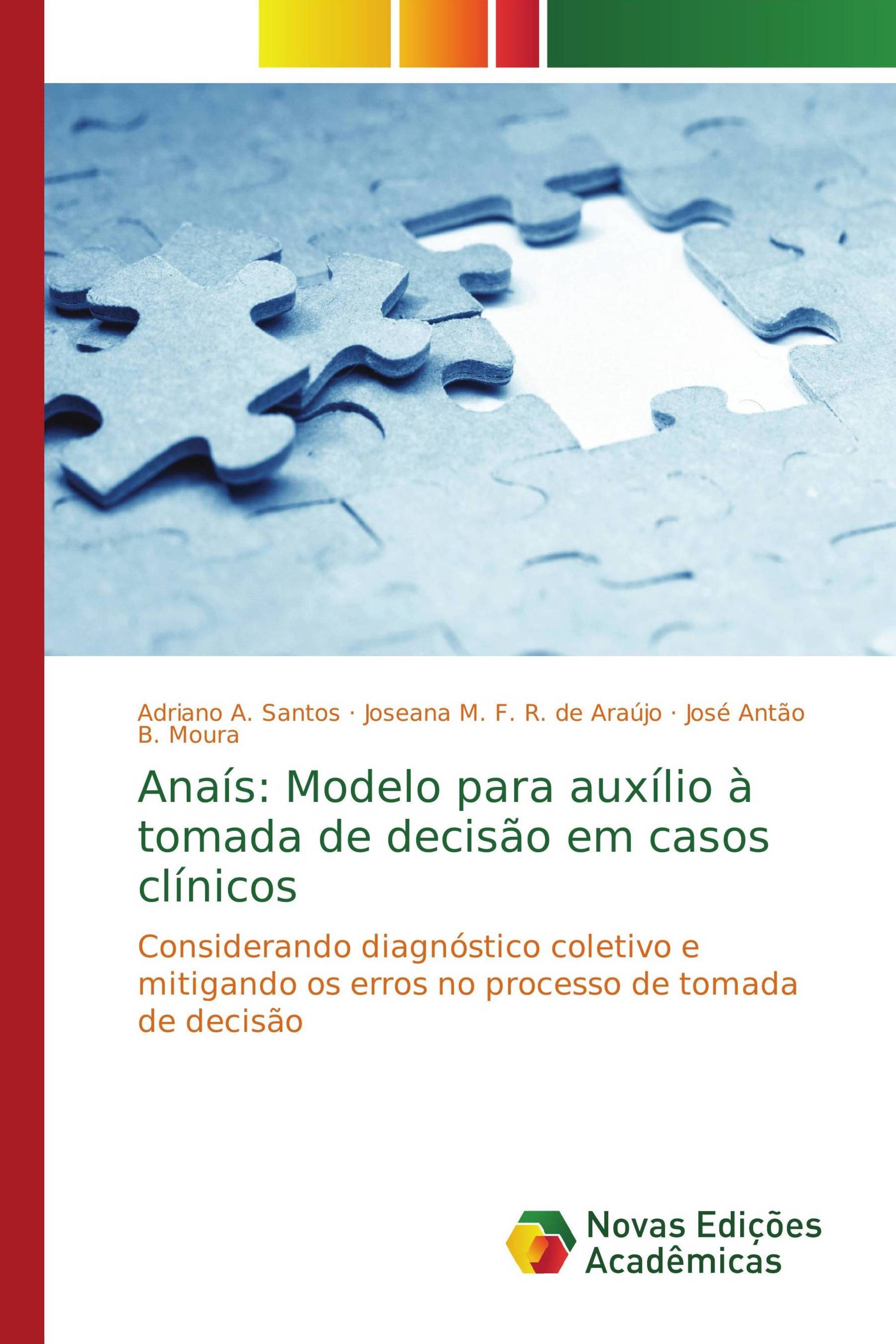 Anaís: Modelo para auxílio à tomada de decisão em casos clínicos