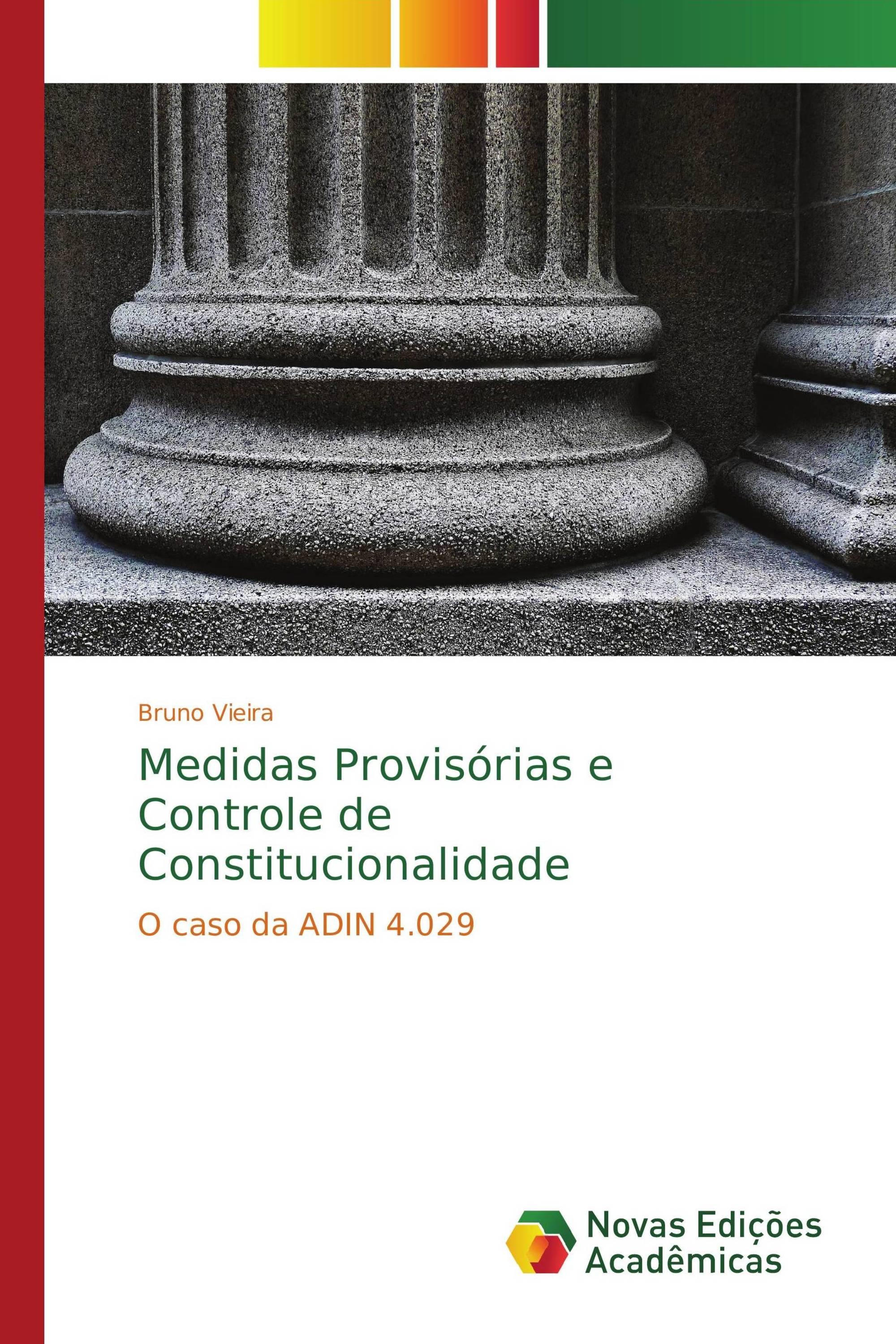 Medidas Provisórias e Controle de Constitucionalidade