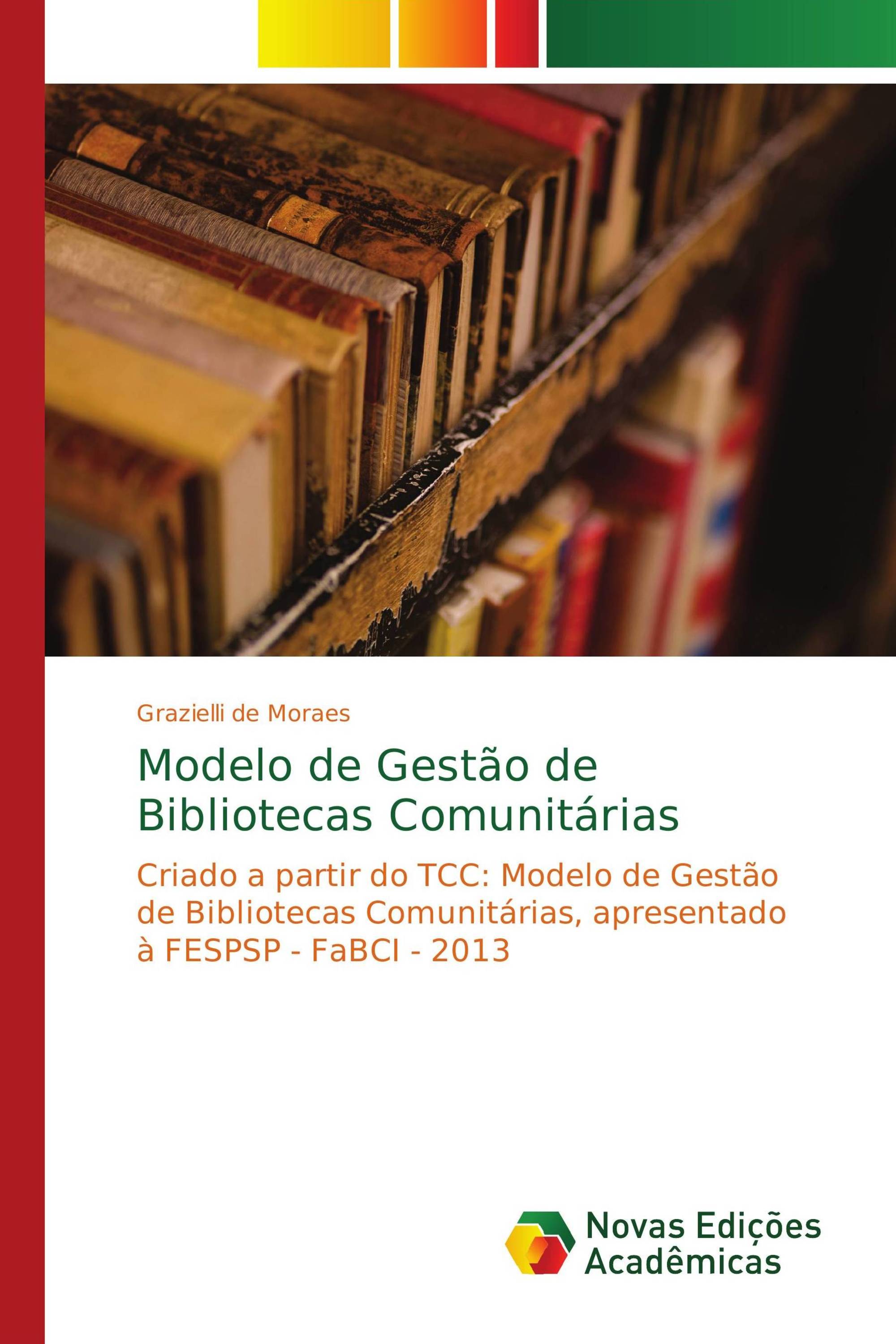 Modelo de Gestão de Bibliotecas Comunitárias