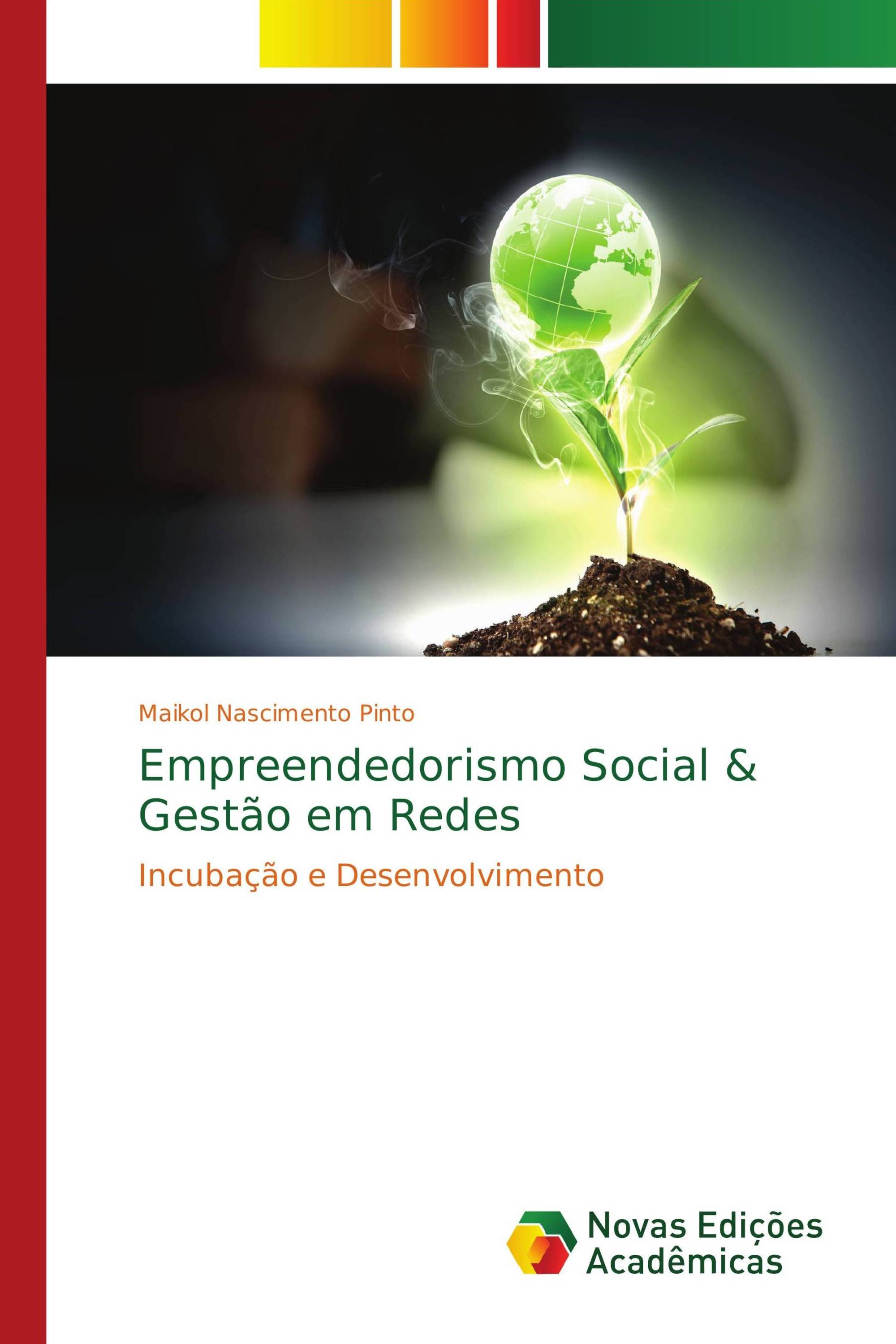 Empreendedorismo Social & Gestão em Redes