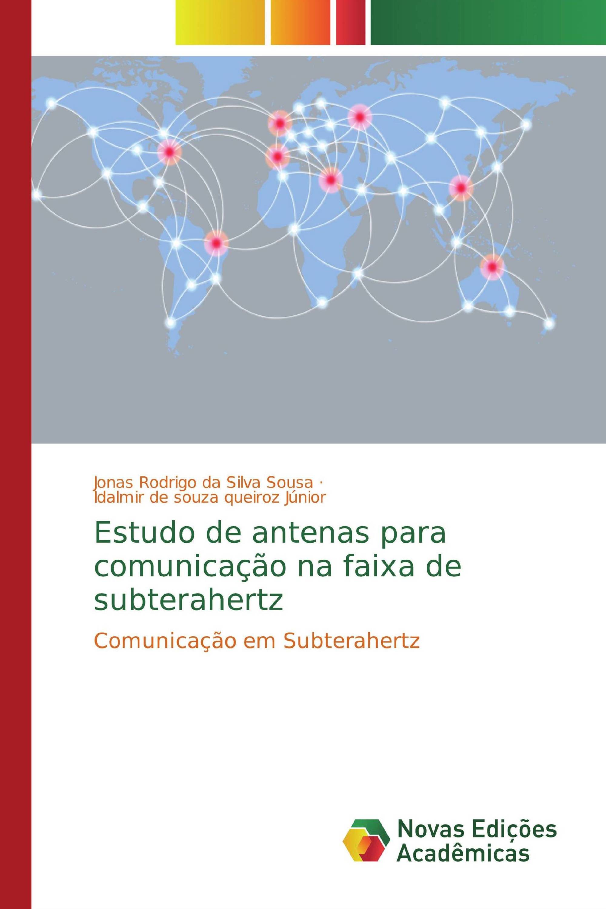 Estudo de antenas para comunicação na faixa de subterahertz