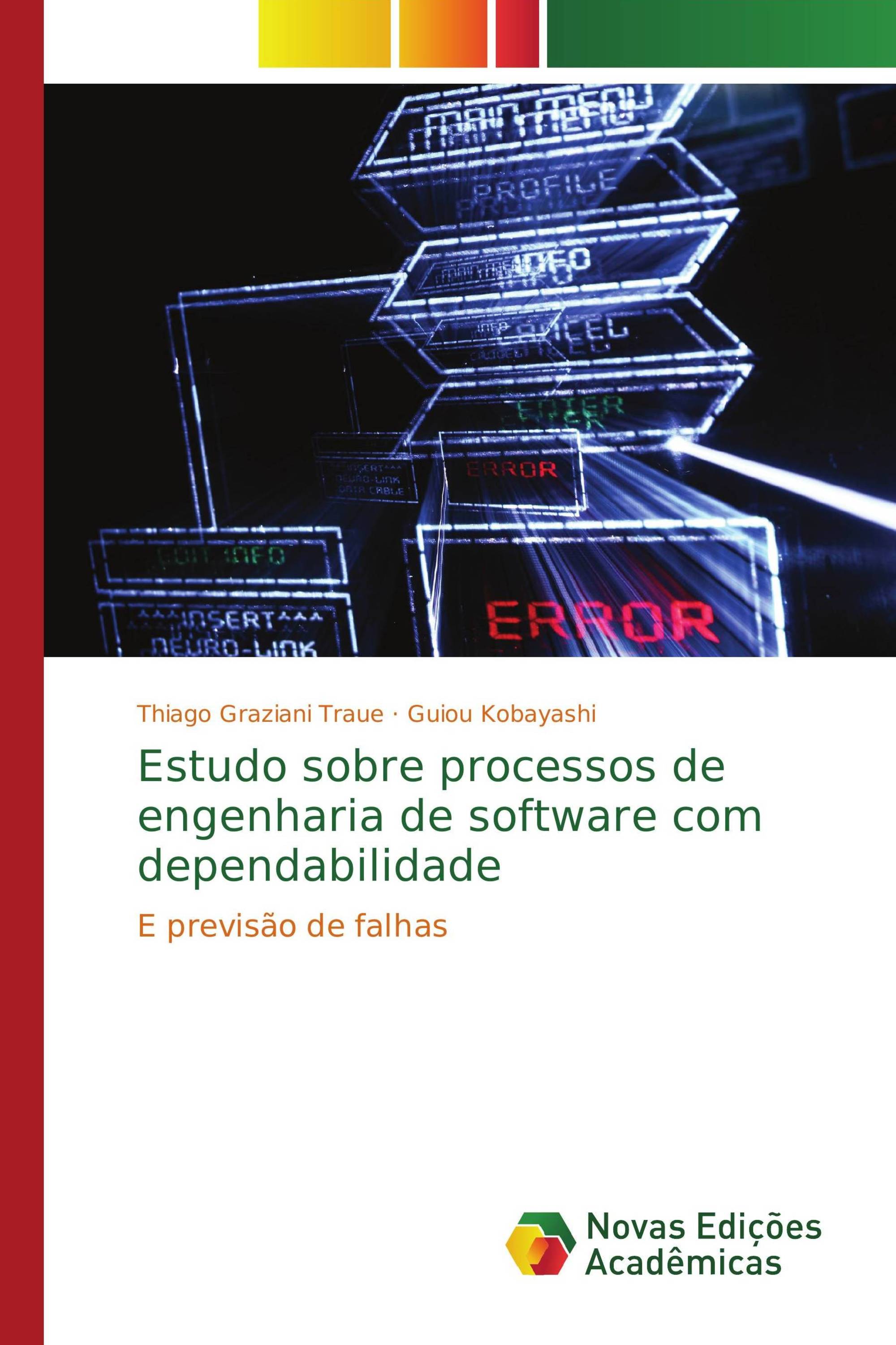 Estudo sobre processos de engenharia de software com dependabilidade