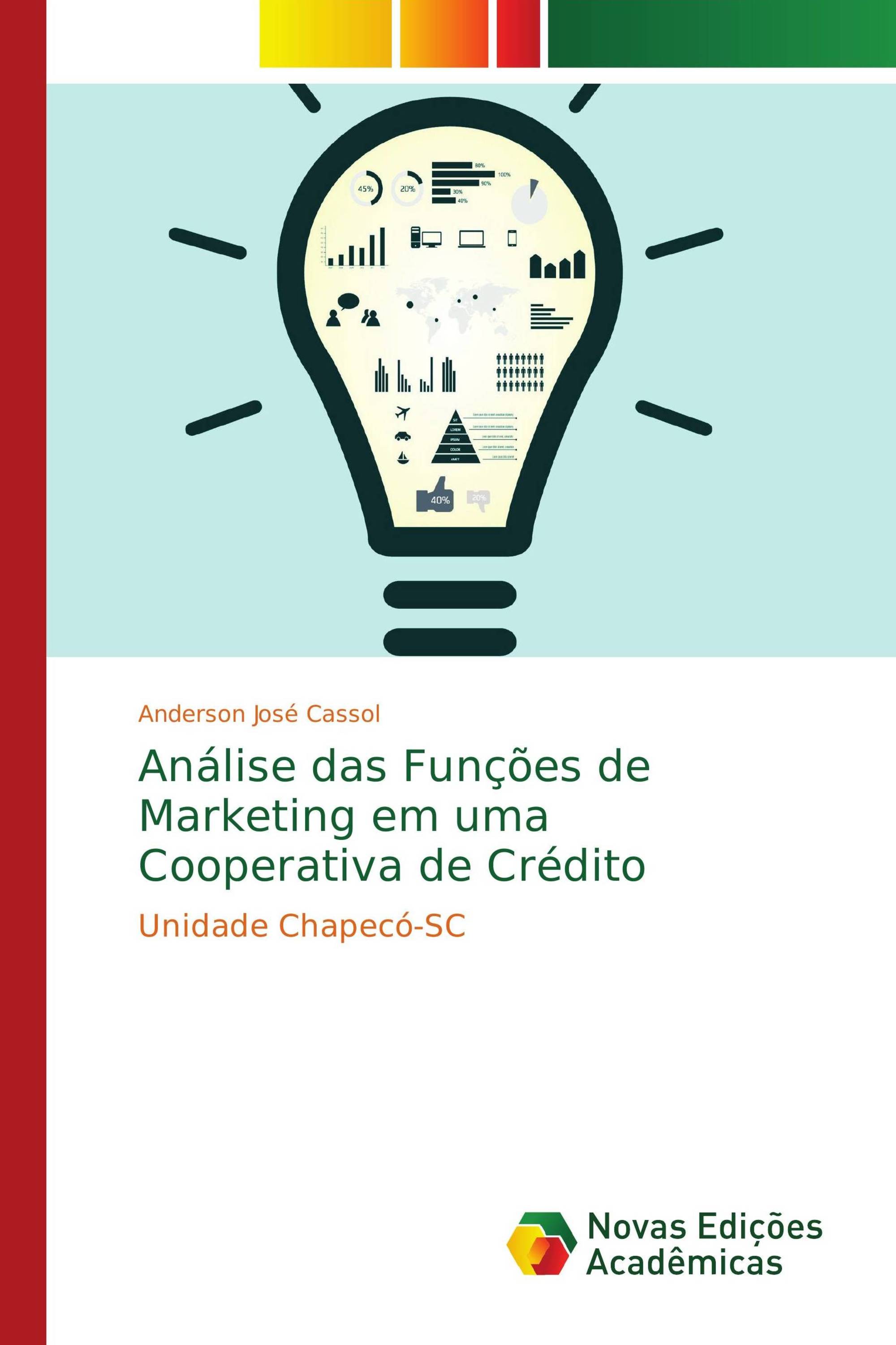 Análise das Funções de Marketing em uma Cooperativa de Crédito