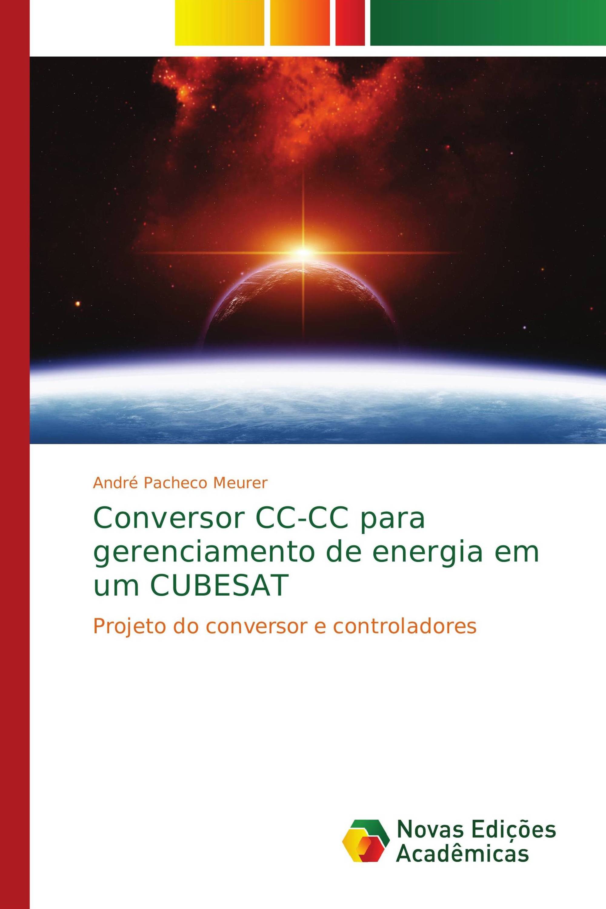 Conversor CC-CC para gerenciamento de energia em um CUBESAT