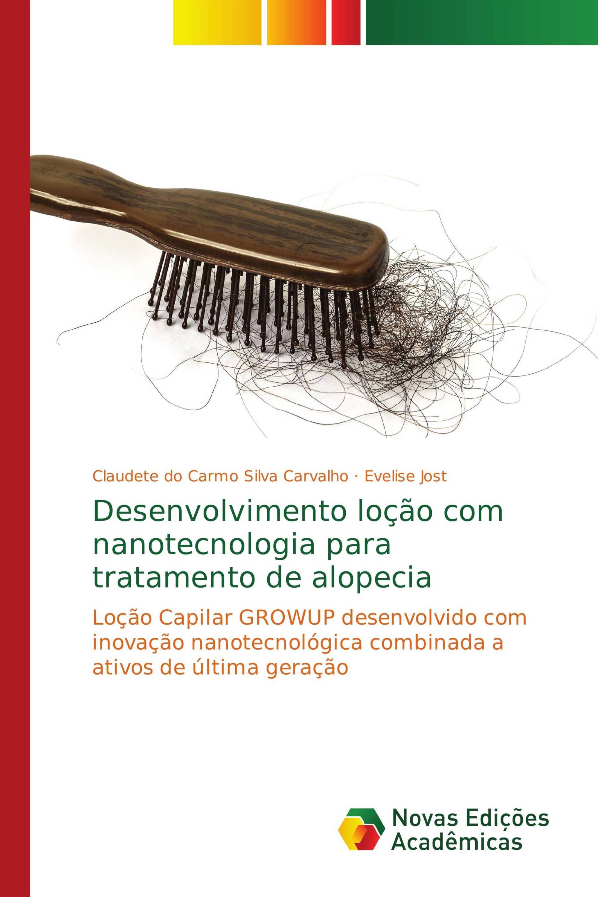 Desenvolvimento loção com nanotecnologia para tratamento de alopecia