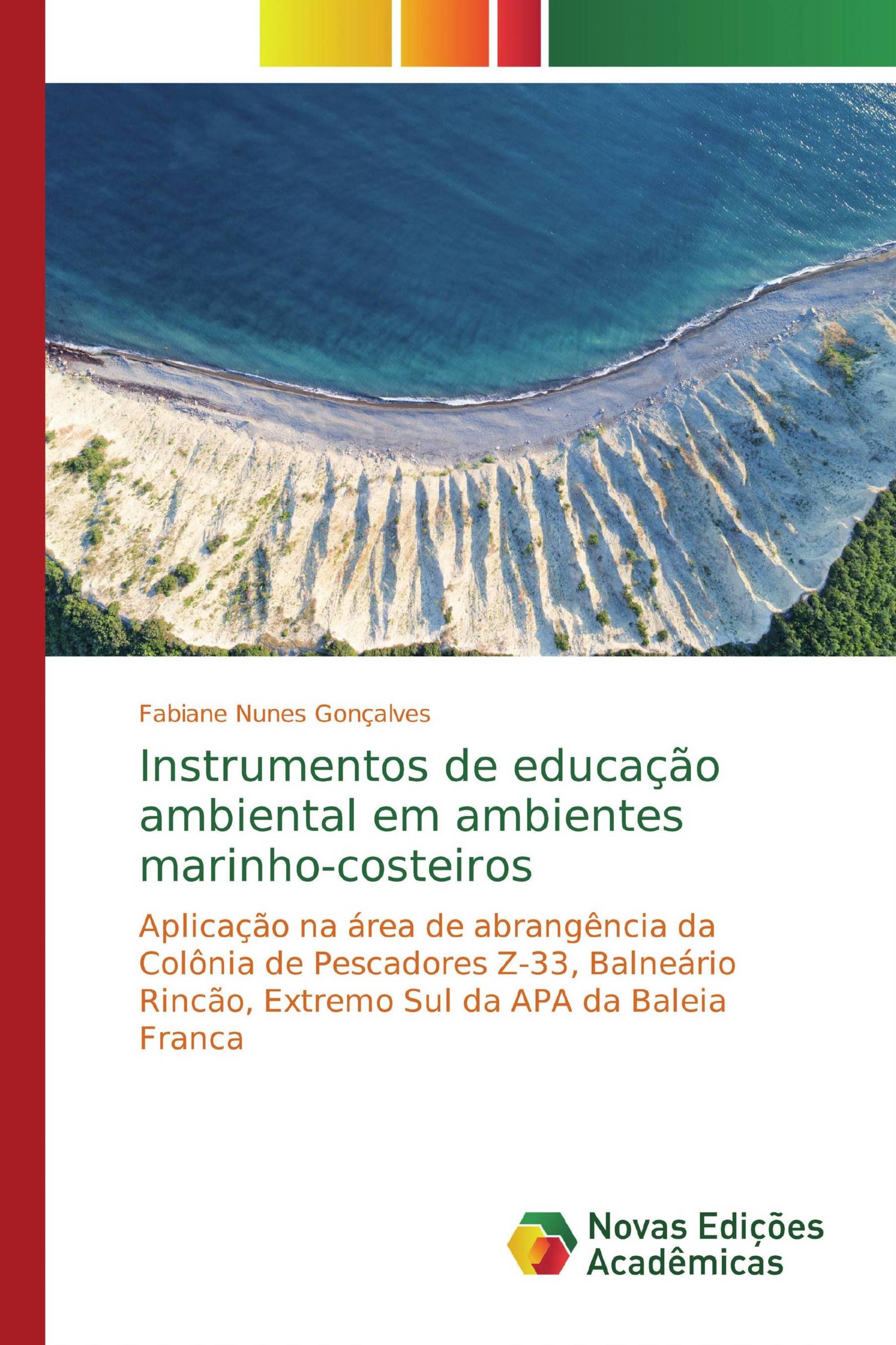 Instrumentos de educação ambiental em ambientes marinho-costeiros