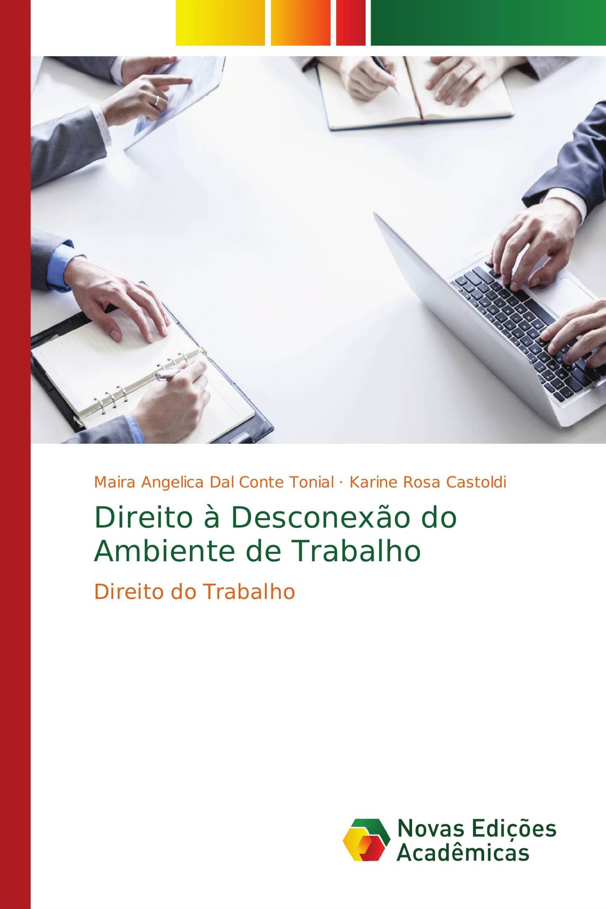 Direito à Desconexão do Ambiente de Trabalho