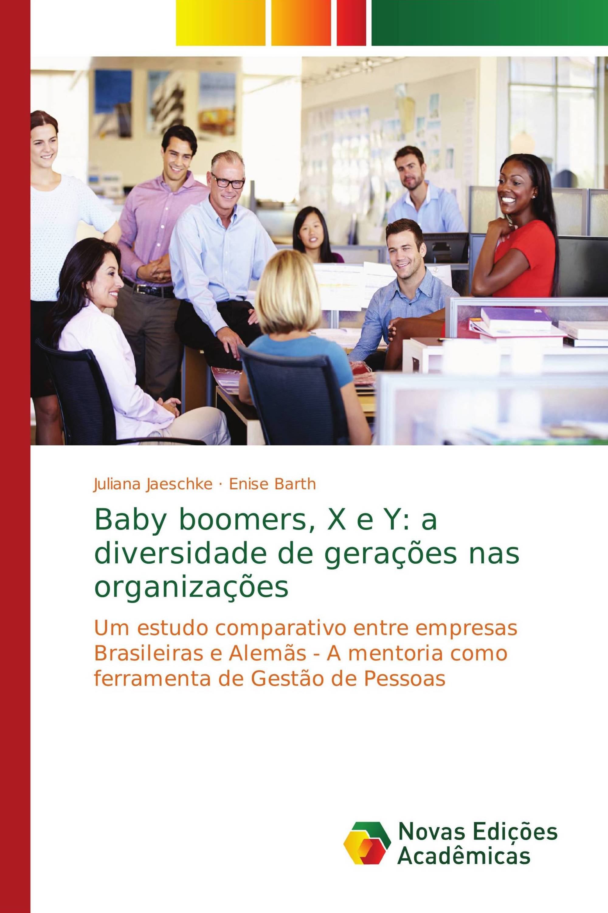 Baby boomers, X e Y: a diversidade de gerações nas organizações