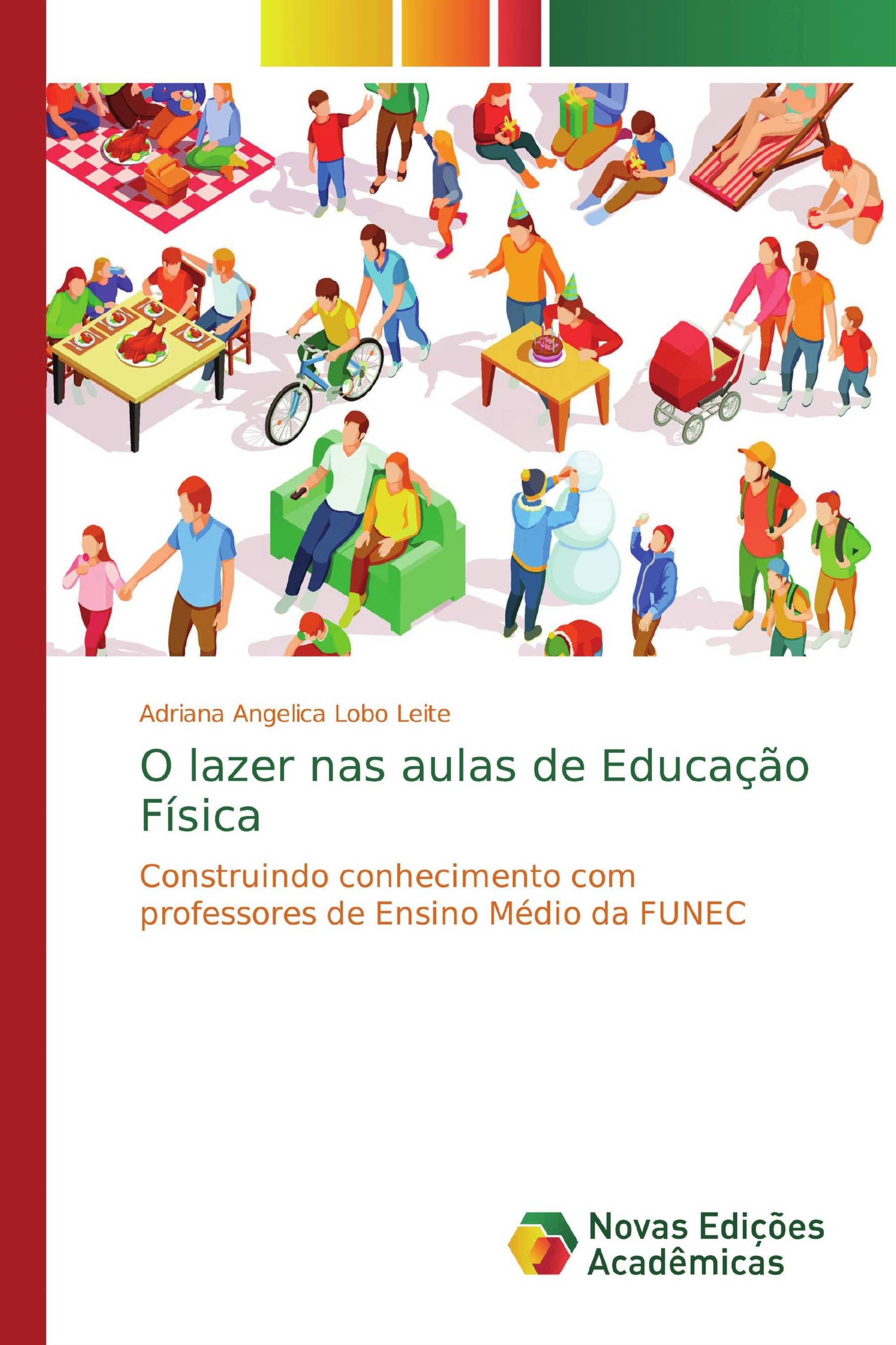 O lazer nas aulas de Educação Física