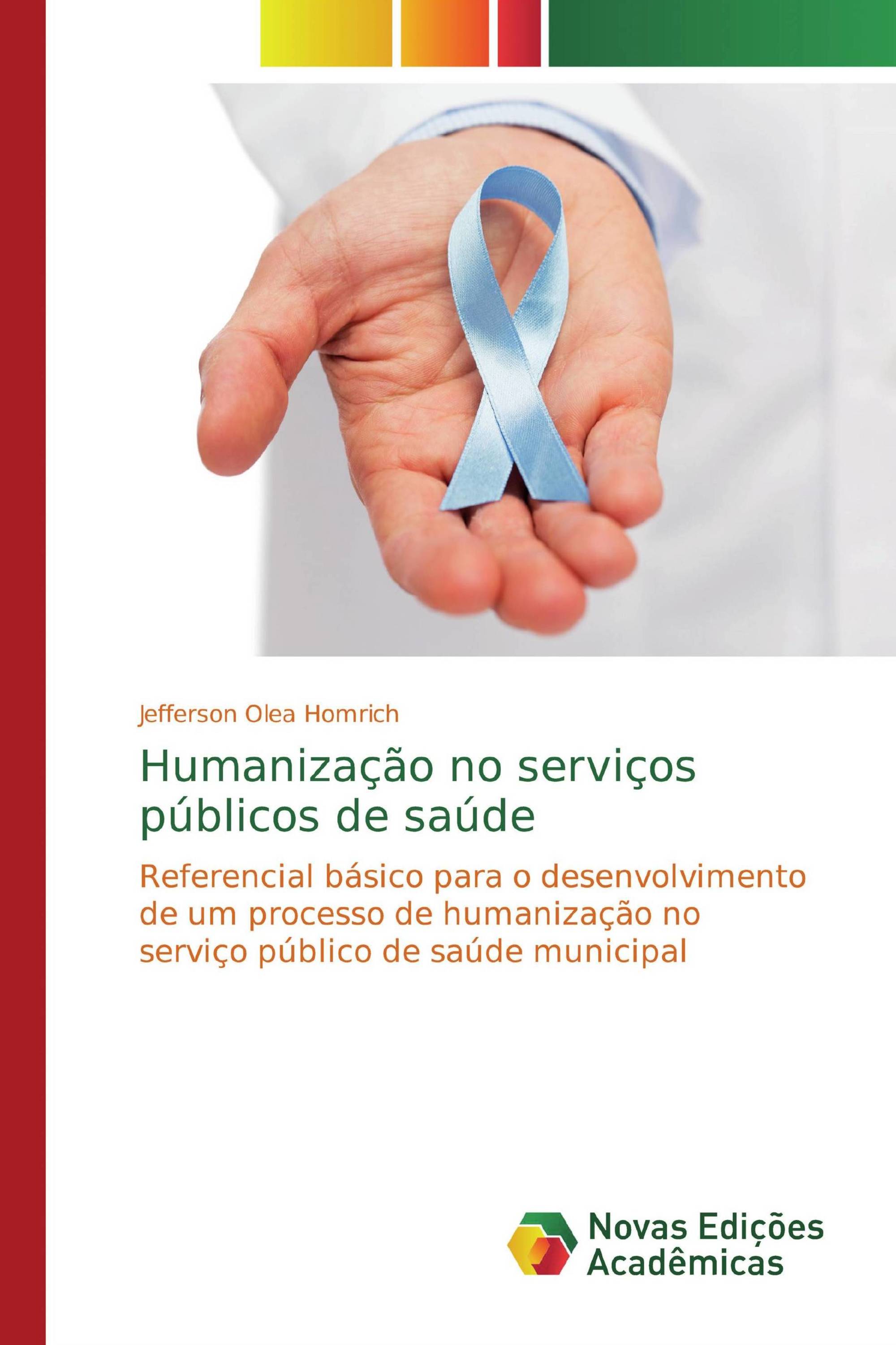 Humanização no serviços públicos de saúde